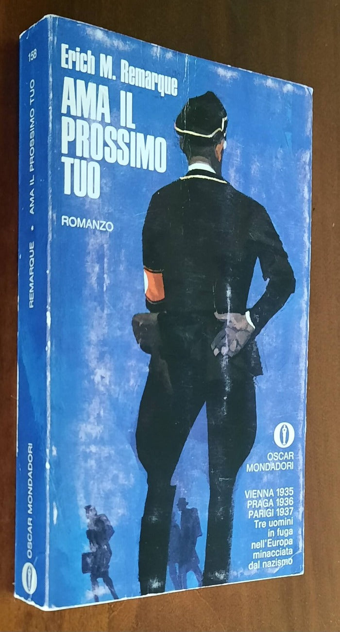 Ama il prossimo tuo. Tre uomini in fuga nell’Europa minacciata dal nazismo