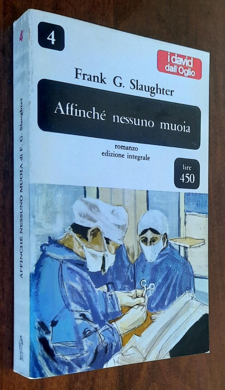 Affinché nessuno muoia - Dall’oglio Editore