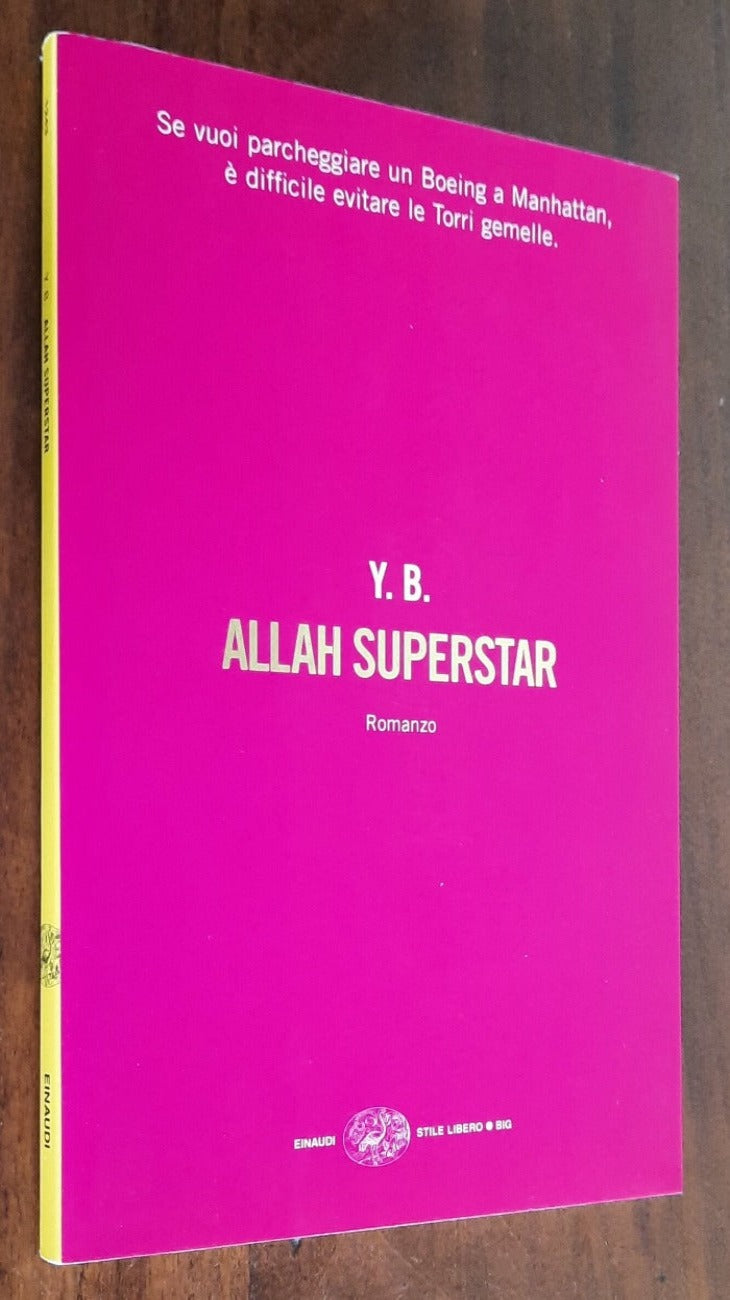 Allah superstar - Einaudi - 2004
