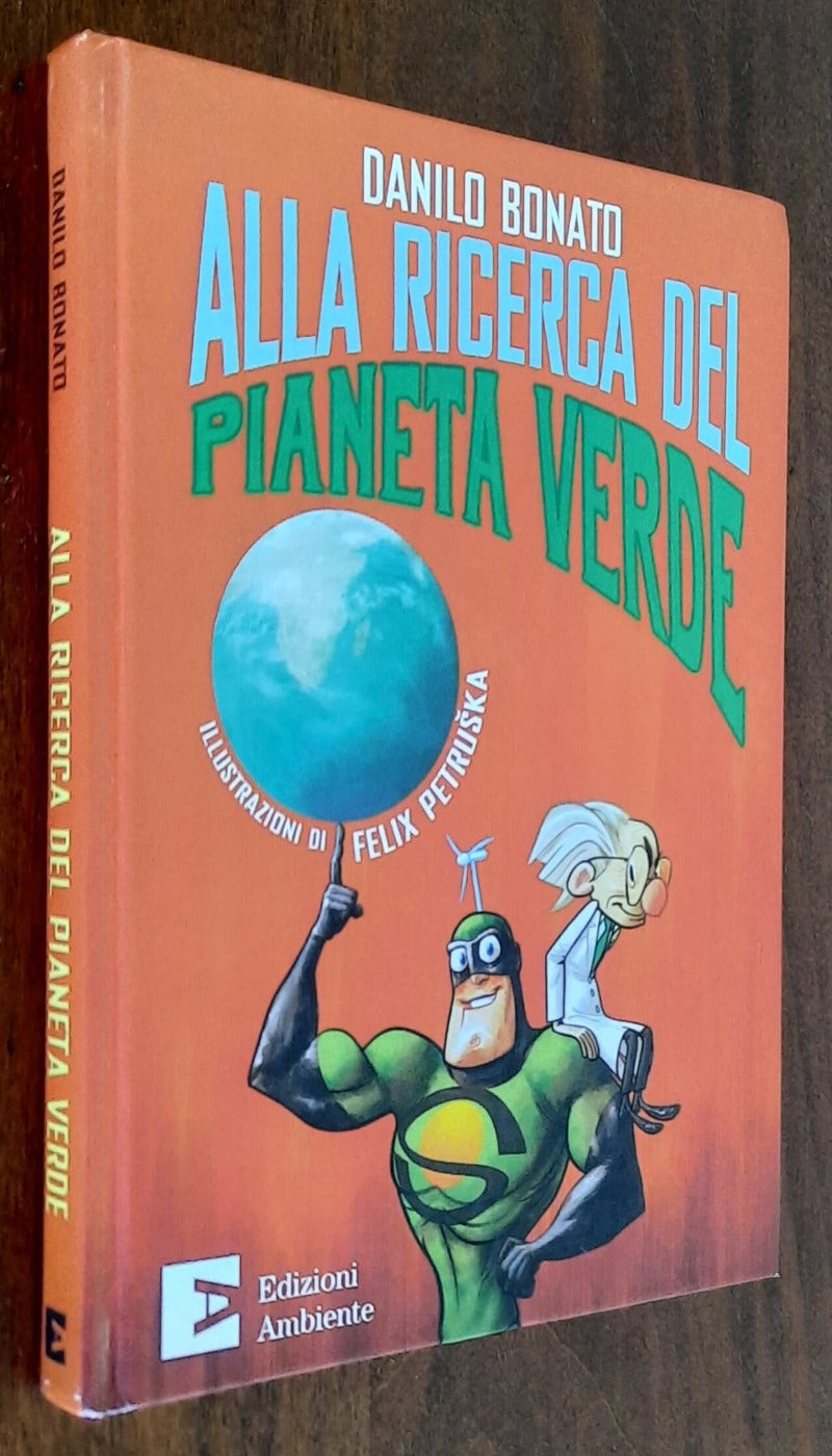 Alla ricerca del pianeta verde