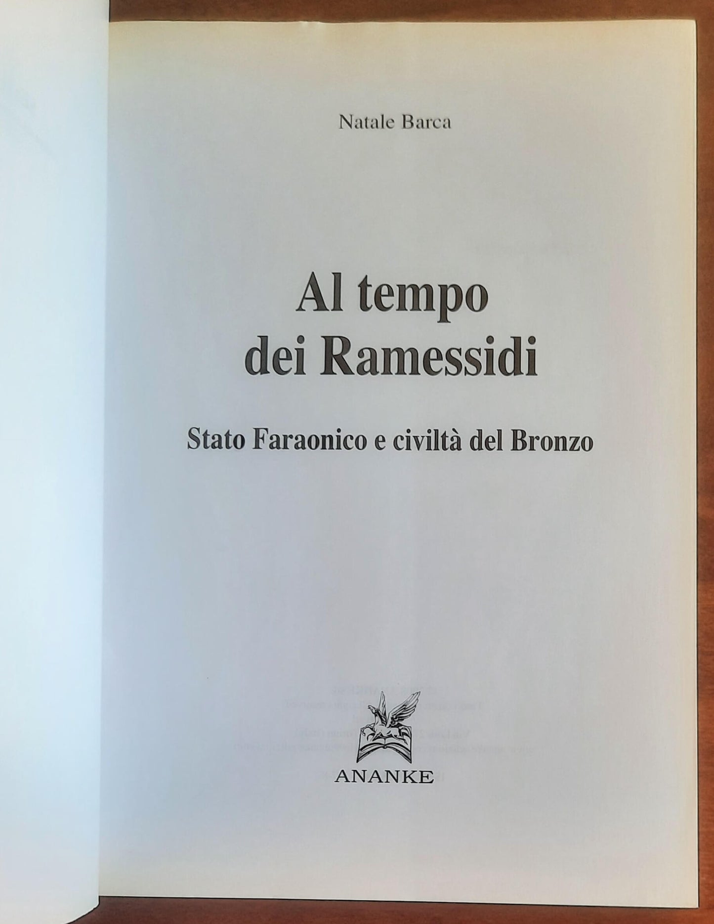 Al tempo dei Ramessidi. Stato Faraonico e civiltà del Bronzo