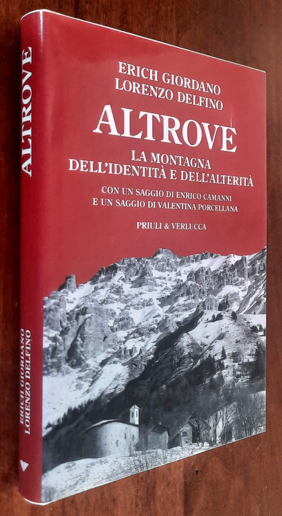 Altrove. La montagna dell’identità e dell’alterità - Priuli e Verlucca