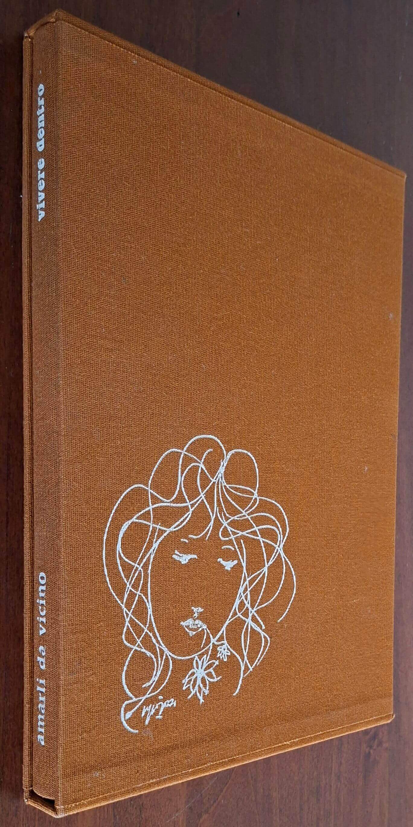 Amarli da vicino - Edizioni Lassù Gli Ultimi Di Gianfranco Bini