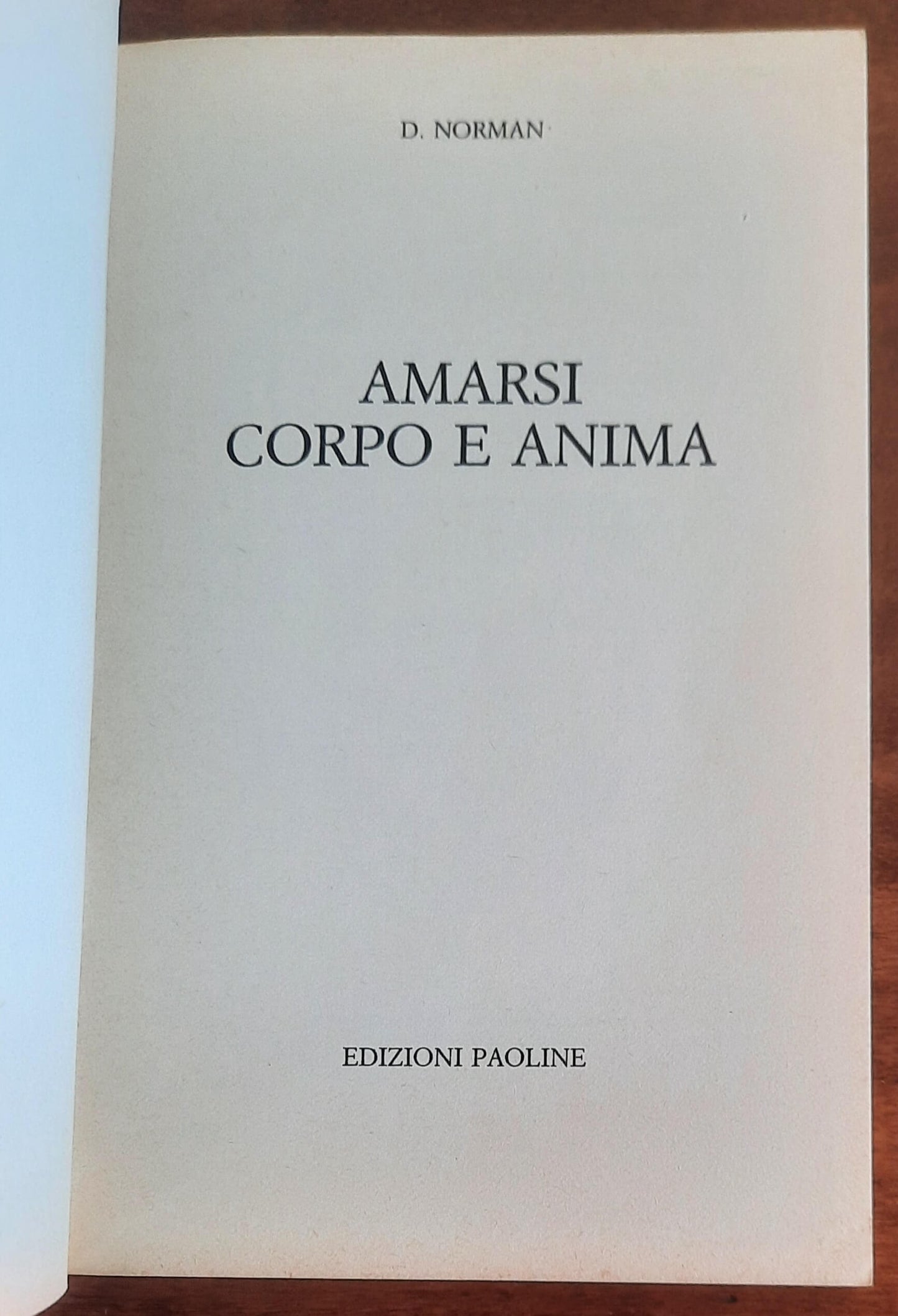 Amarsi corpo e anima - Edizioni Paoline