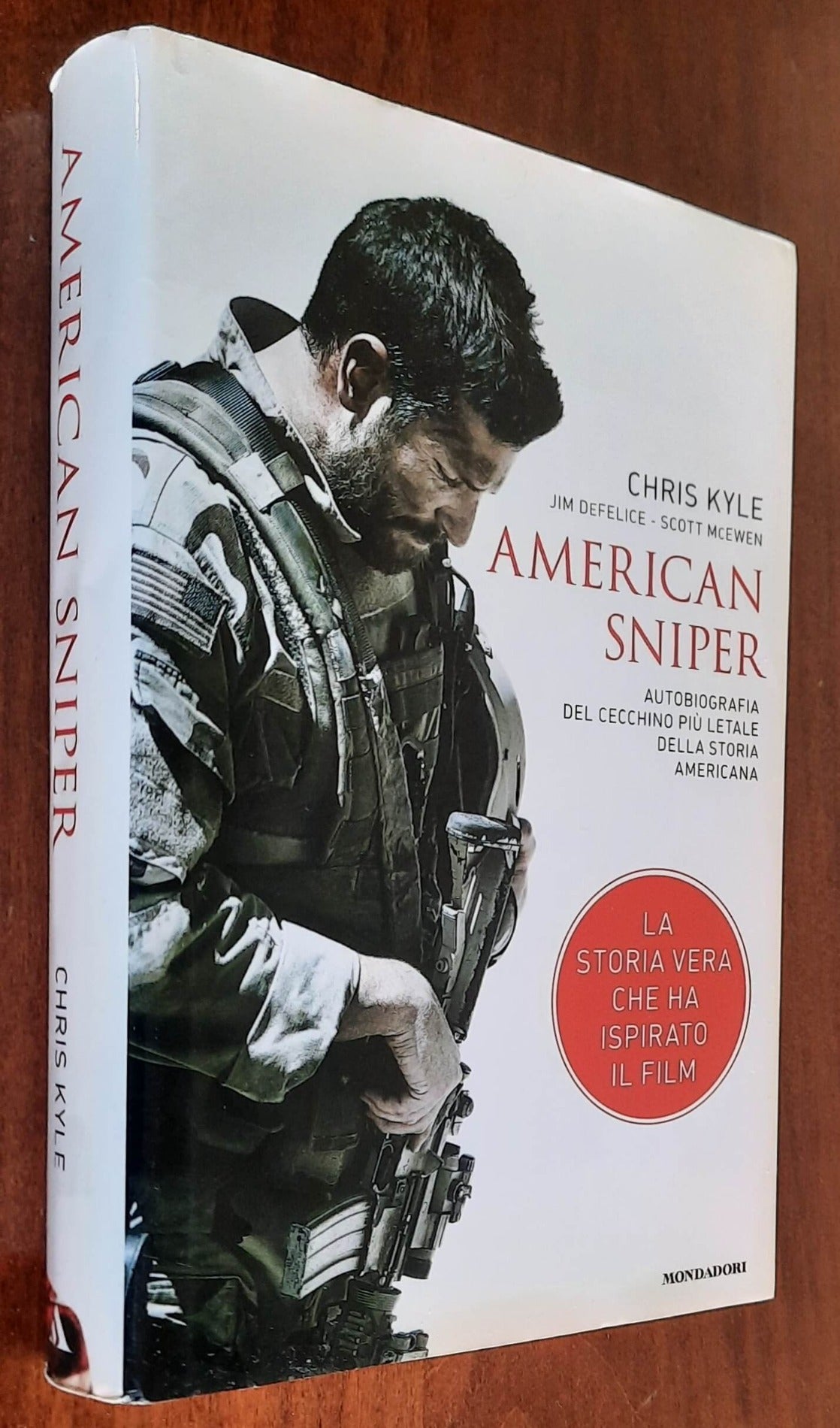 American sniper. Autobiografia del cecchino piu letale della storia americana