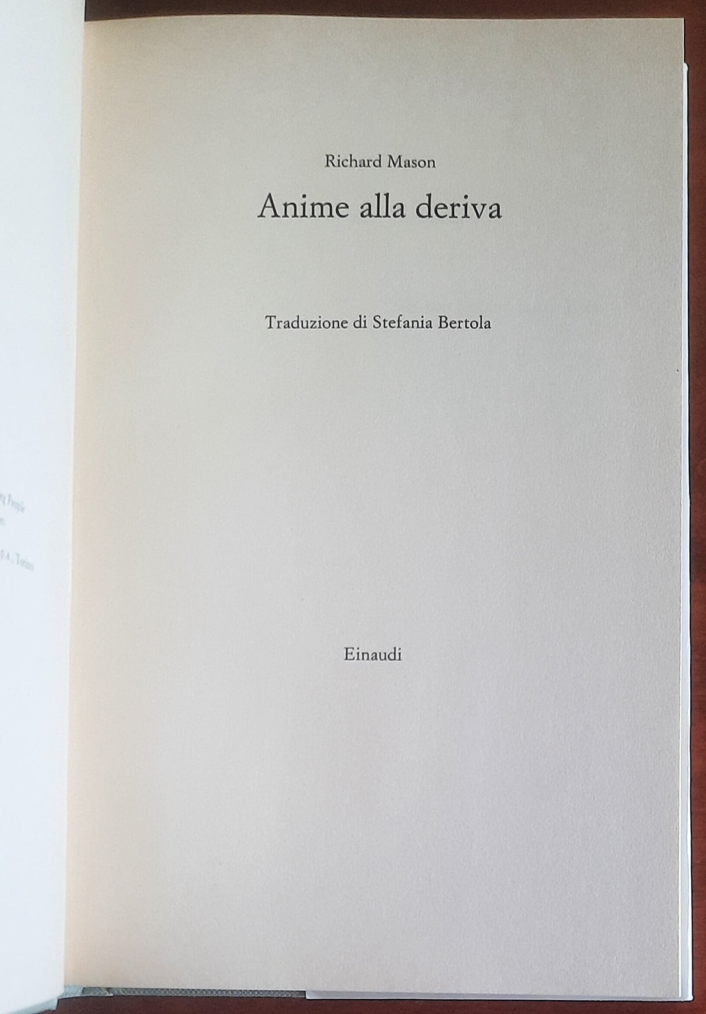 Anime alla deriva - di Richard Mason - Einaudi