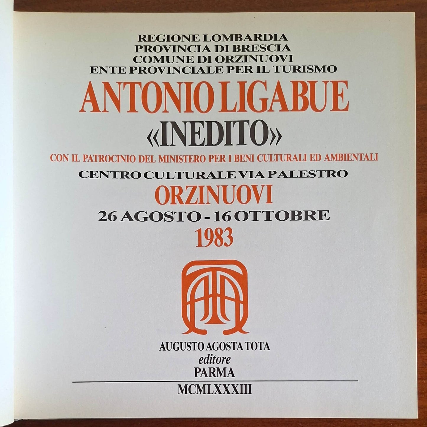 Antonio Ligabue - Augusto Agosta Editore