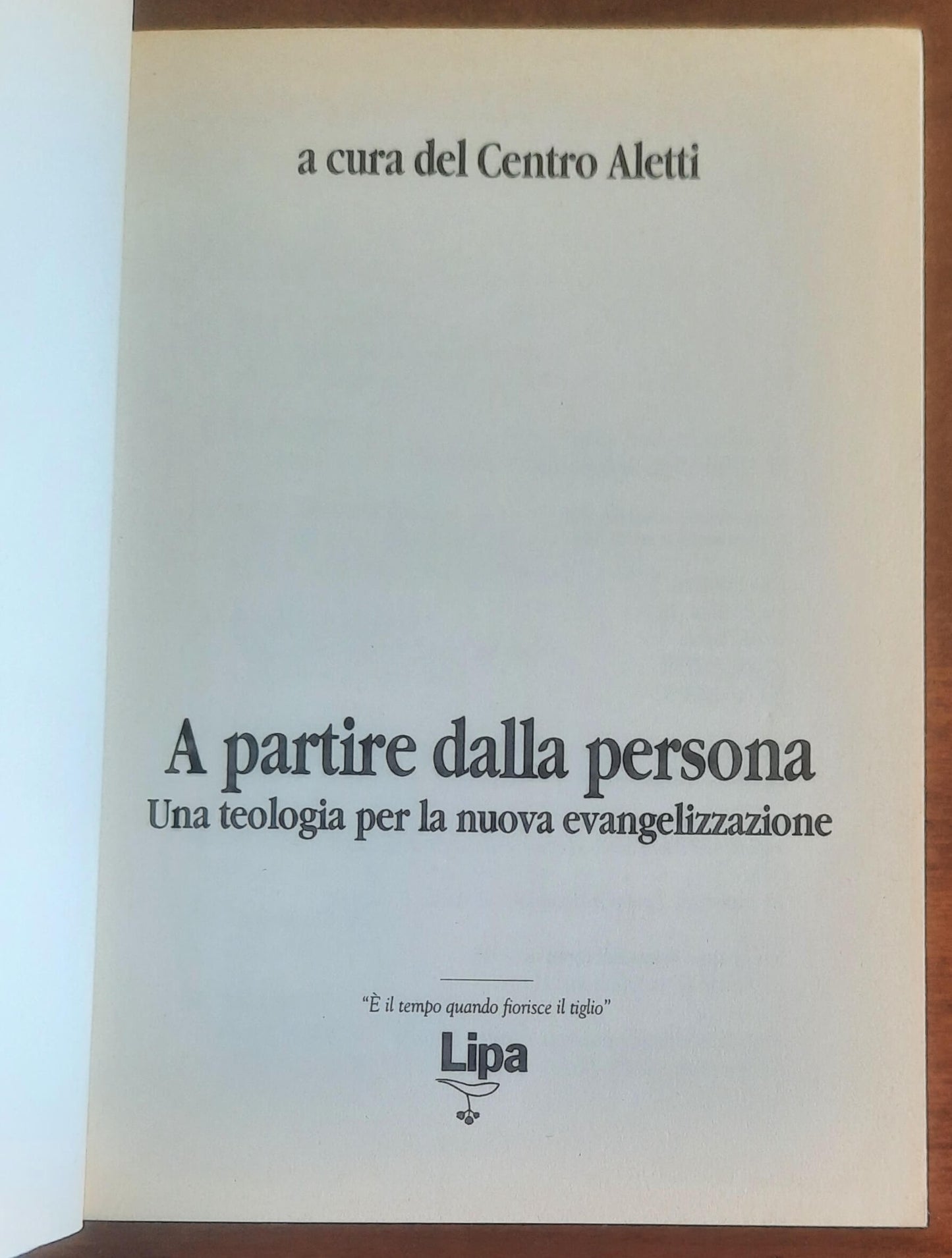 A partire dalla persona. Una teologia per la nuova evangelizzazione