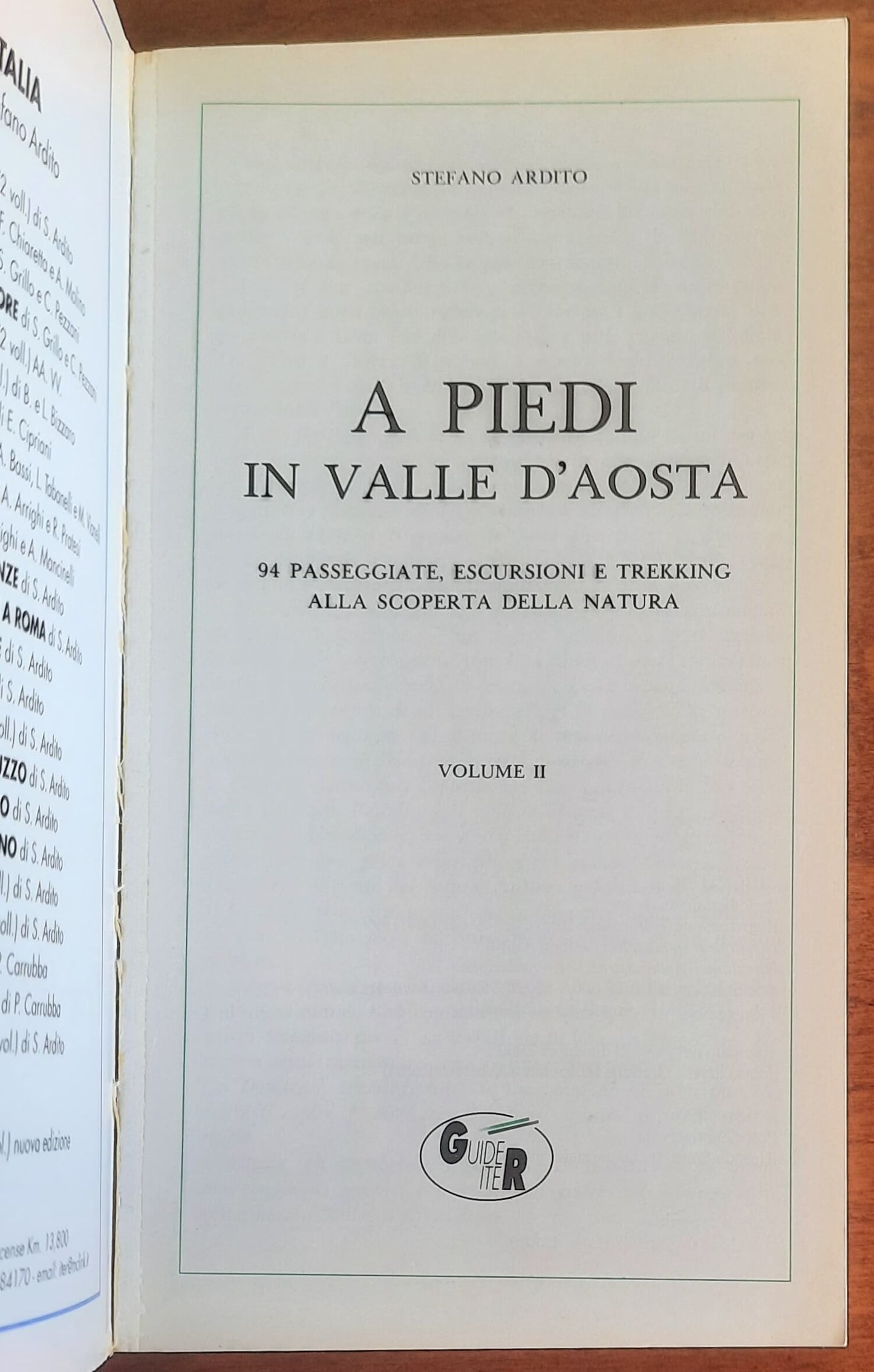 A piedi in Valle d’Aosta. 94 passeggiate, escursioni e trekking alla scoperta della natura - Vol. 02