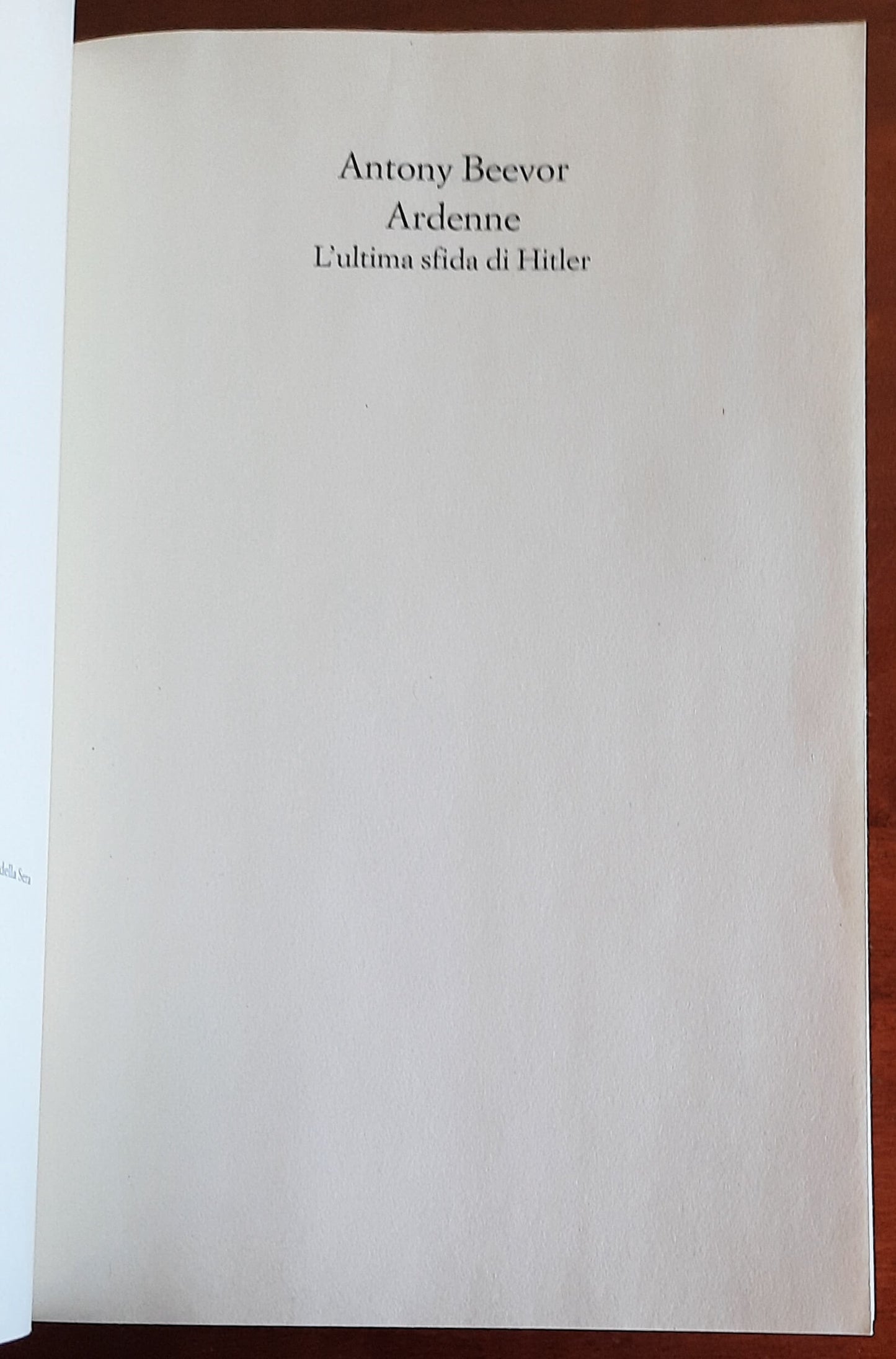 Ardenne. L’ultima sfida di Hitler - B.U.R.