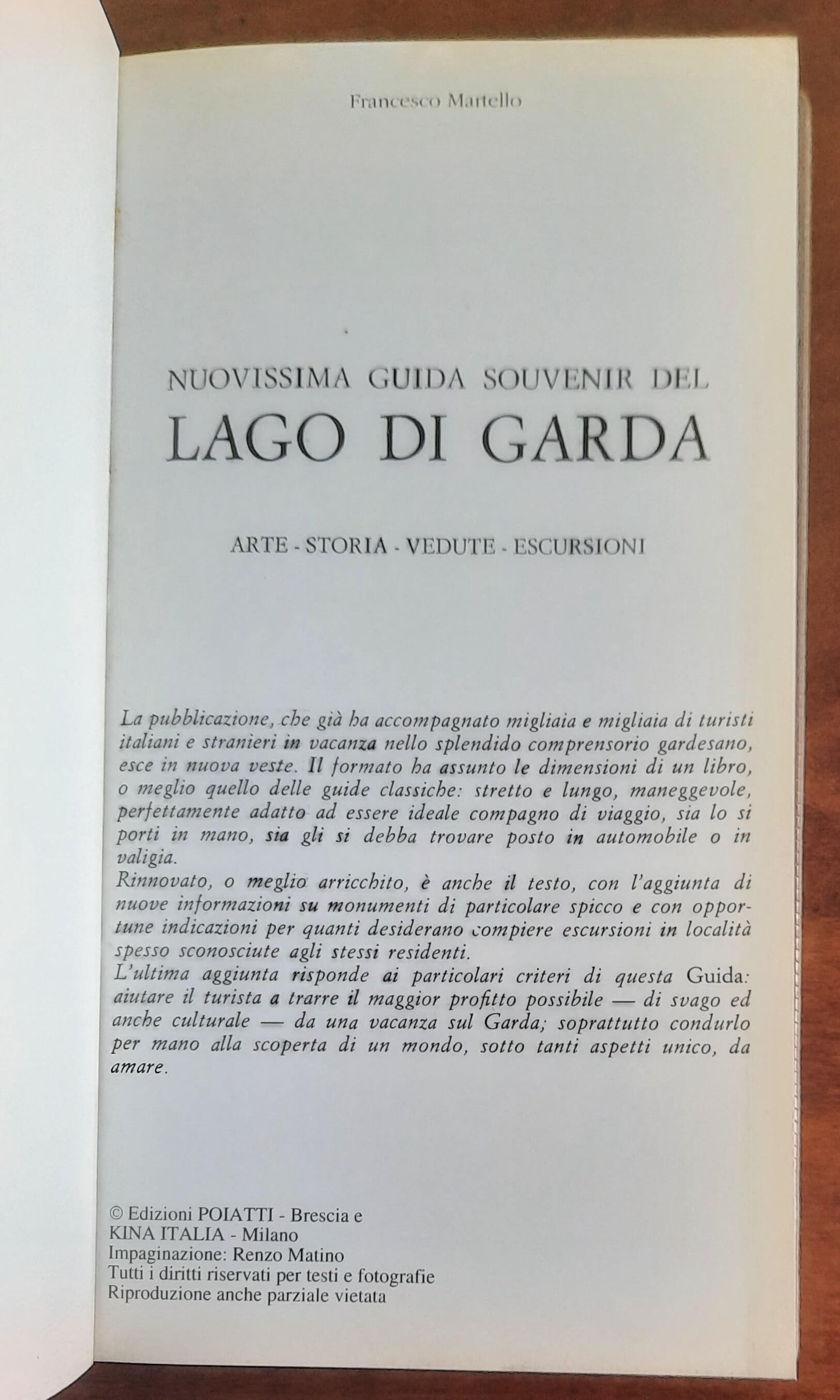 Arte, storia, vedute, escursioni del Lago di Garda - Edizioni Poiatti