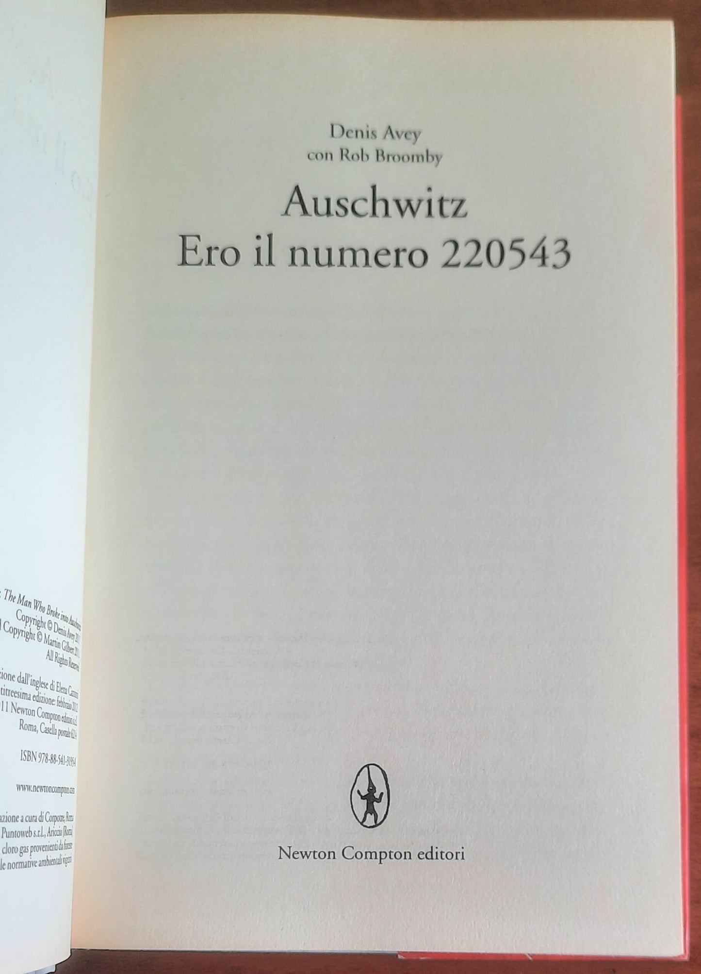 Auschwitz. Ero il numero 220543. Una storia vera