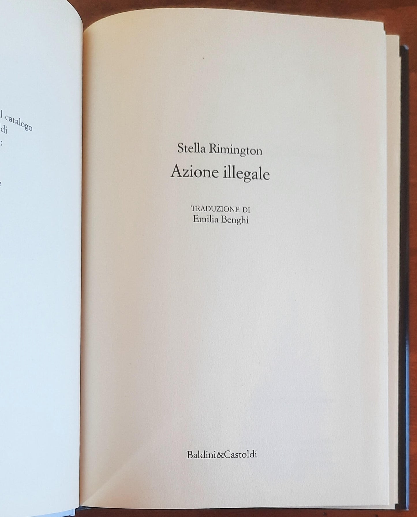 Azione illegale - di Stella Rimington - Baldini & Castoldi