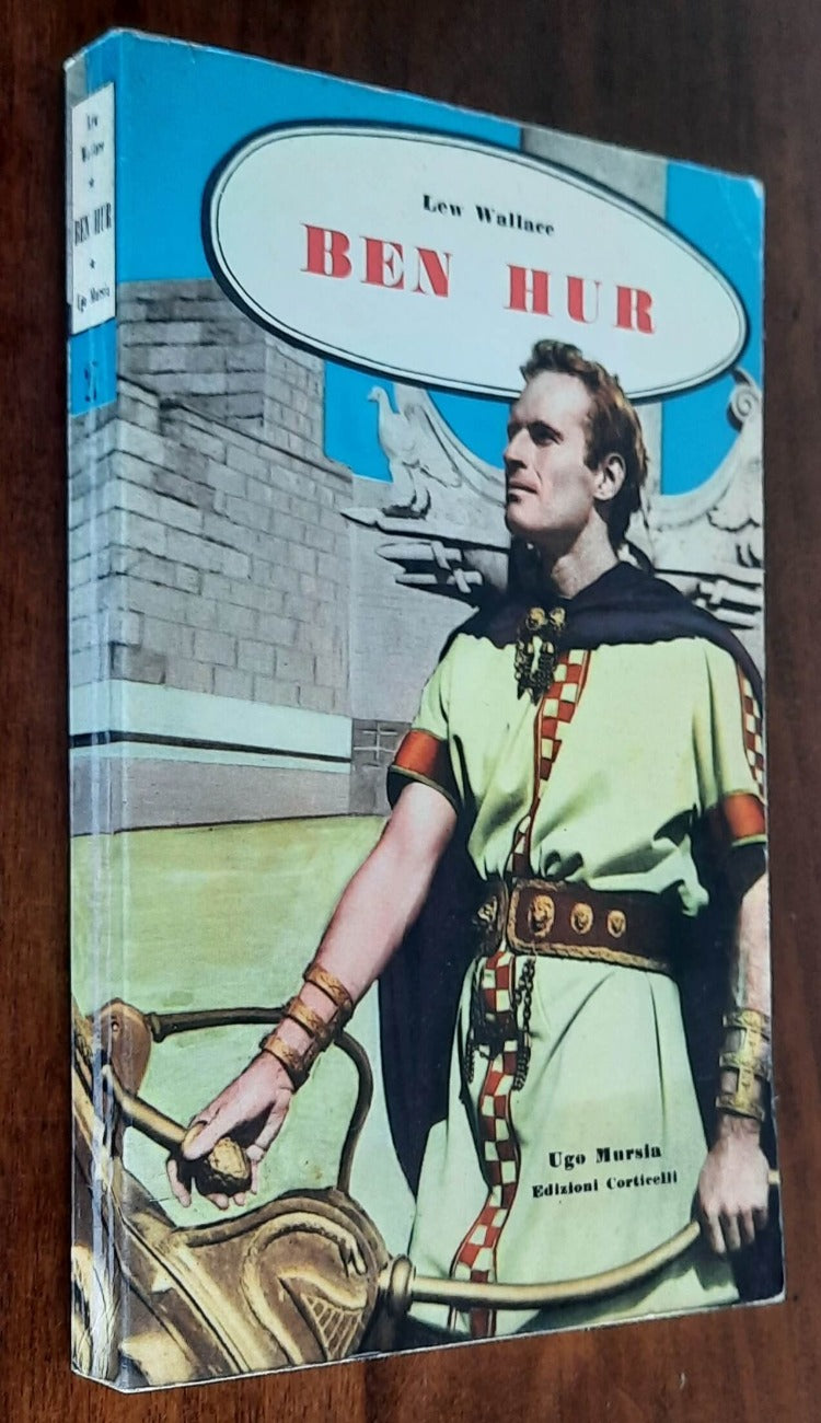 Ben Hur - di Lewis Wallace - Mursia