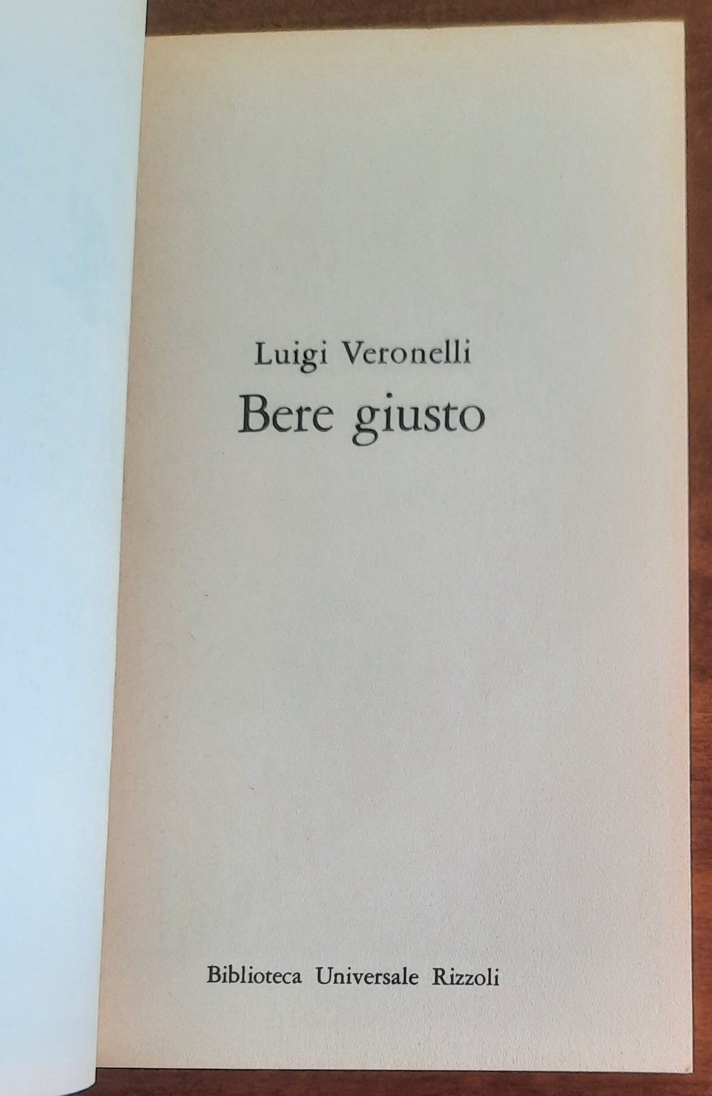 Bere giusto. Ognuno può diventare un perfetto sommelier