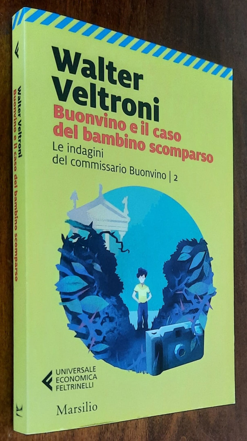 Buonvino e il caso del bambino scomparso. Le indagini del commissario Buonvino - 2