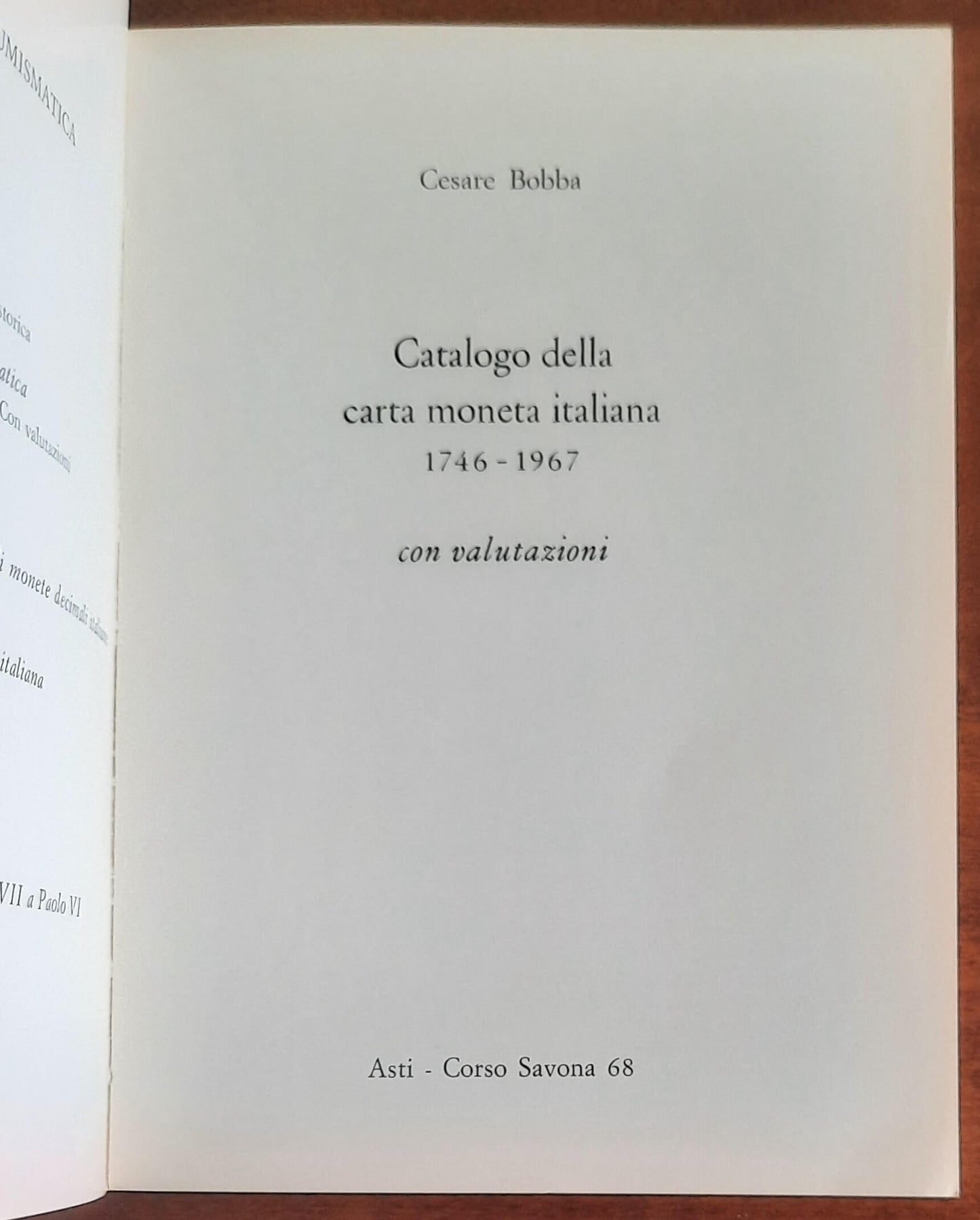Catalogo della carta moneta italiana 1746 - 1967 con valutazioni