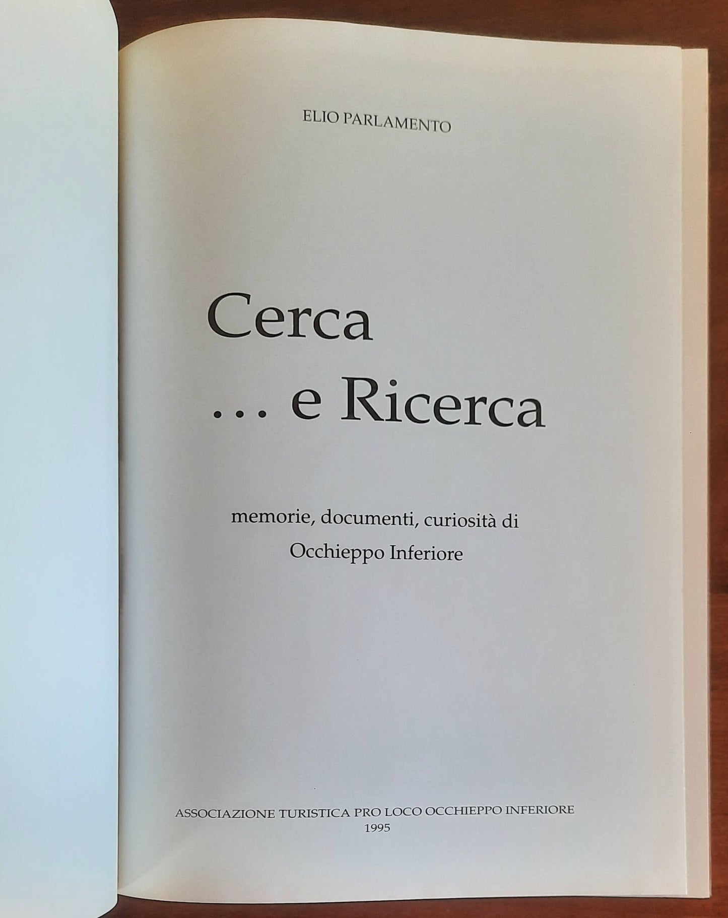 Cerca ... e Ricerca. Memorie, documenti e curiosità di Occhieppo Inferiore