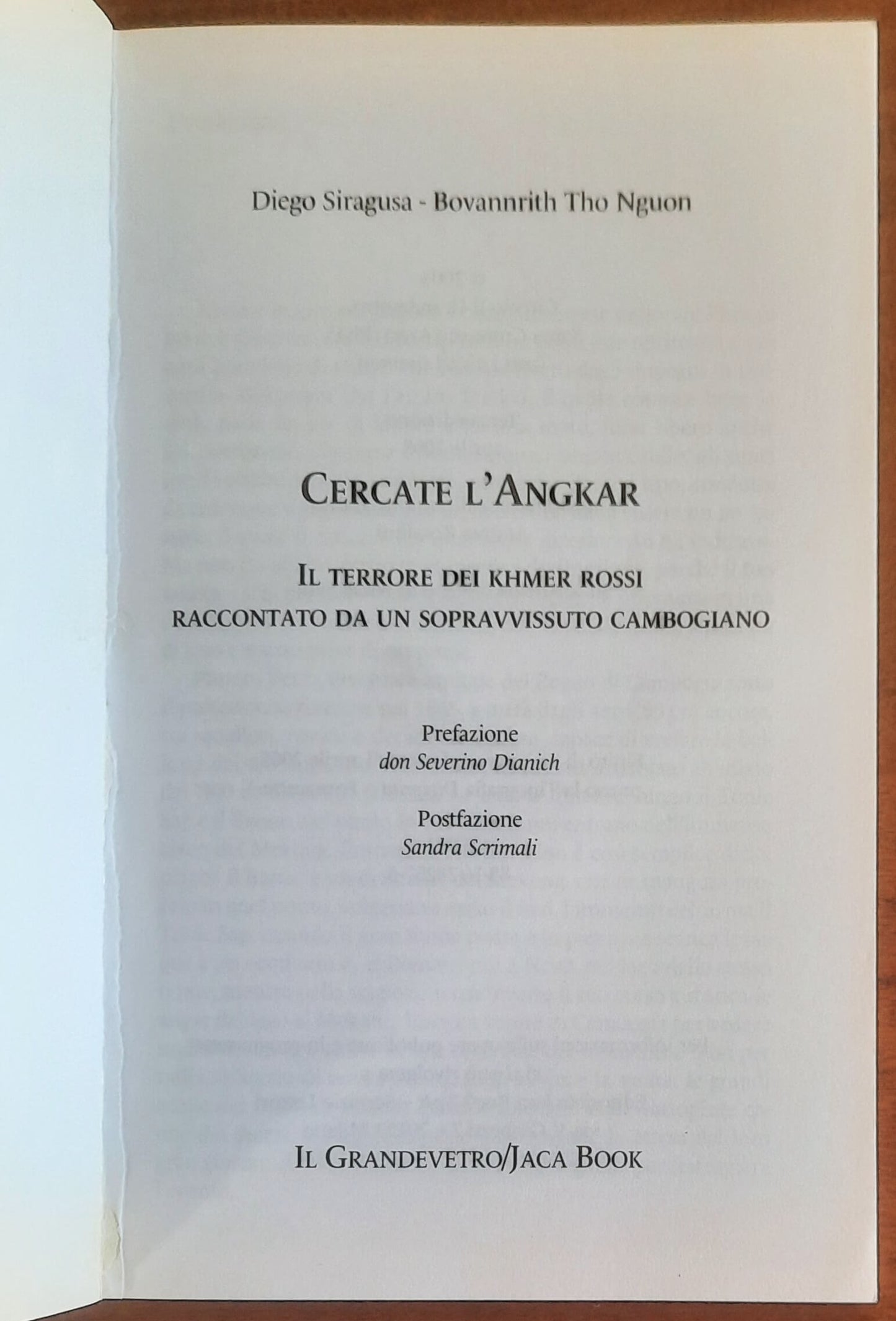 Cercate l’Angkar. Il terrore dei khmer rossi raccontato da un sopravvissuto cambogiano