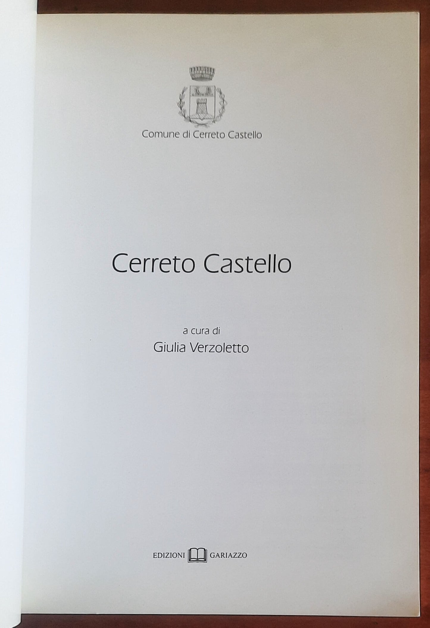Cerreto Castello - di Giulia Verzoletto - Edizioni Gariazzo