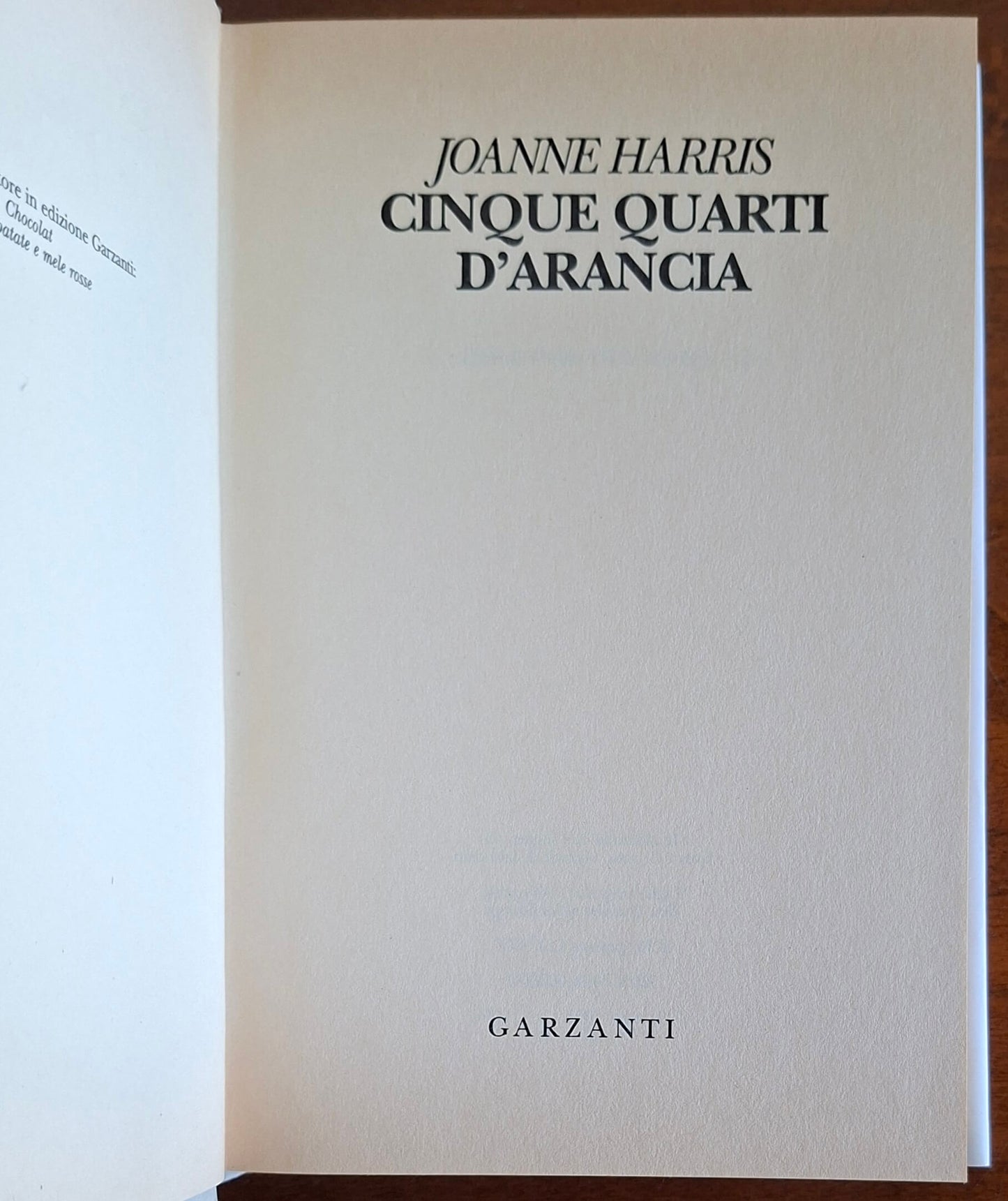 Cinque quarti d'arancia - Joanne Harris - Garzanti