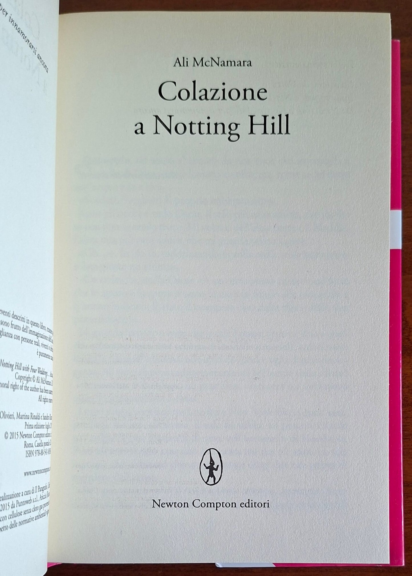 Colazione a Notting Hill - di Ali McNamara - Newton Compton