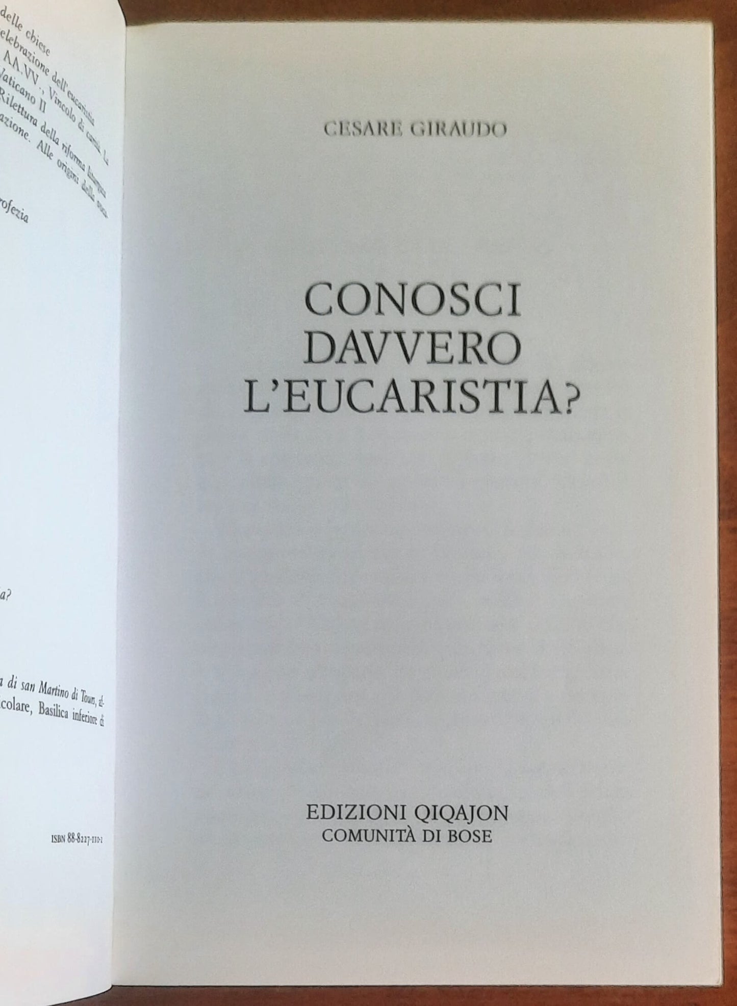 Conosci davvero l’eucaristia - Edizioni Qiqajon Comunità Di Bose