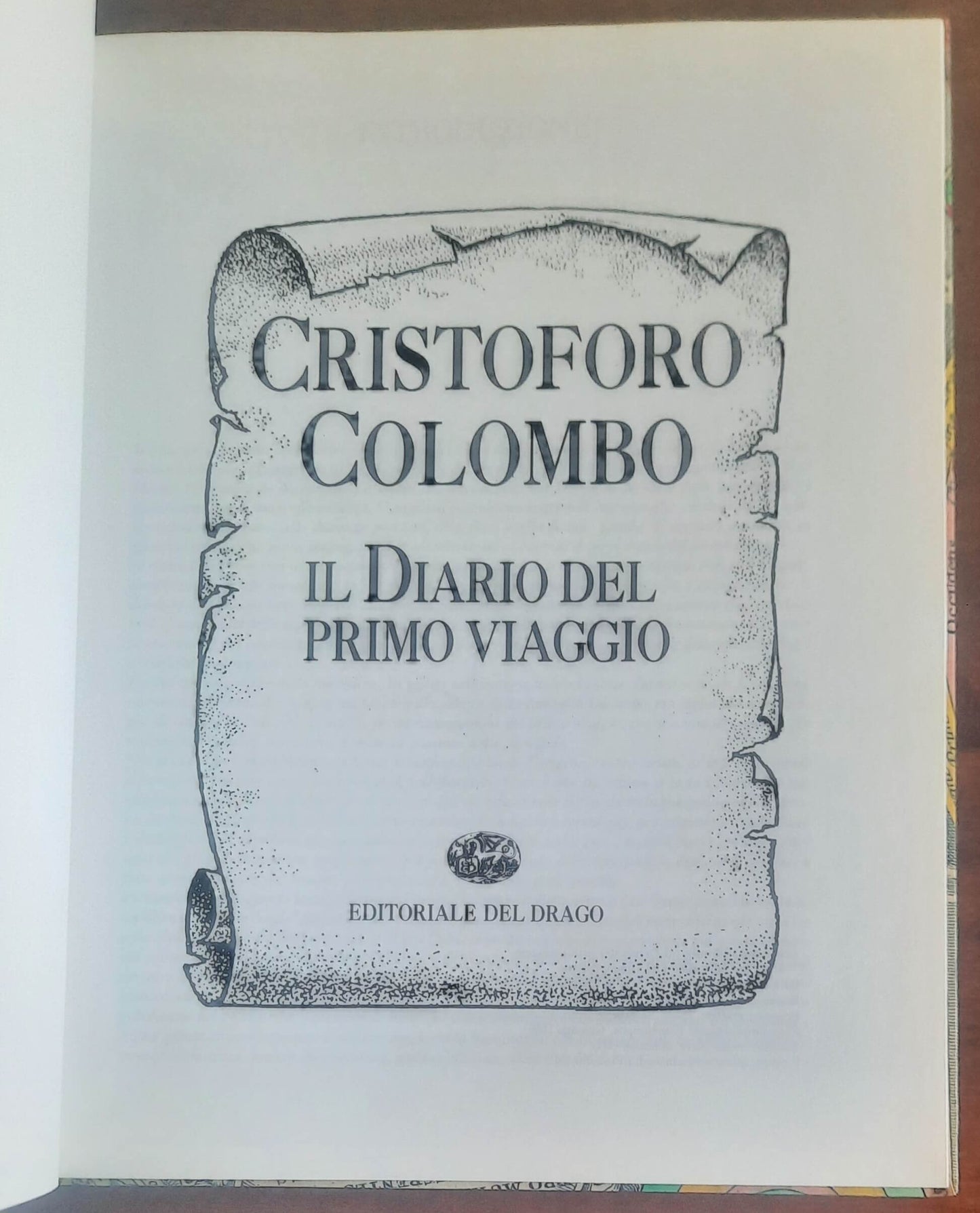 Cristoforo Colombo. Il diario del primo viaggio - Editoriale Del Drago
