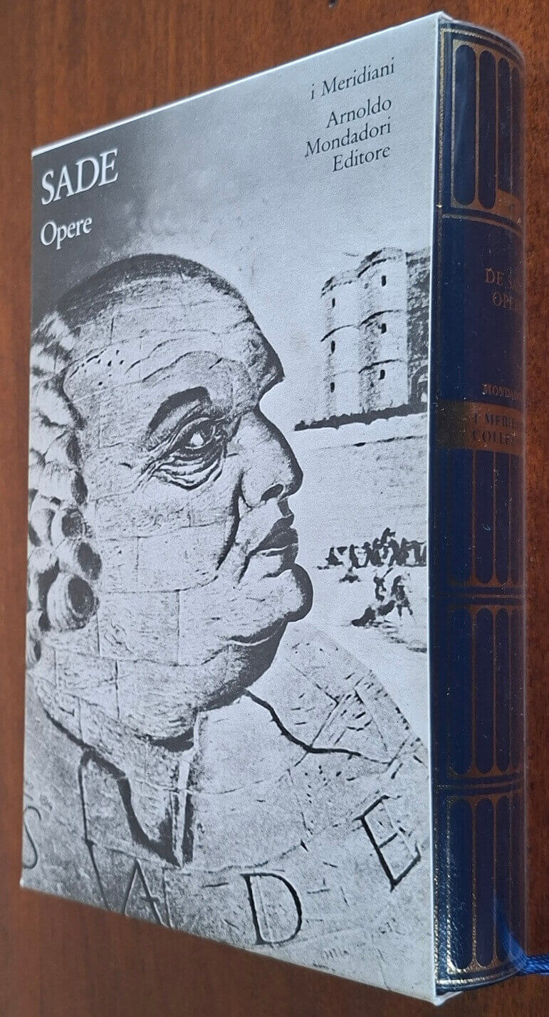 De Sade : Opere - Mondadori