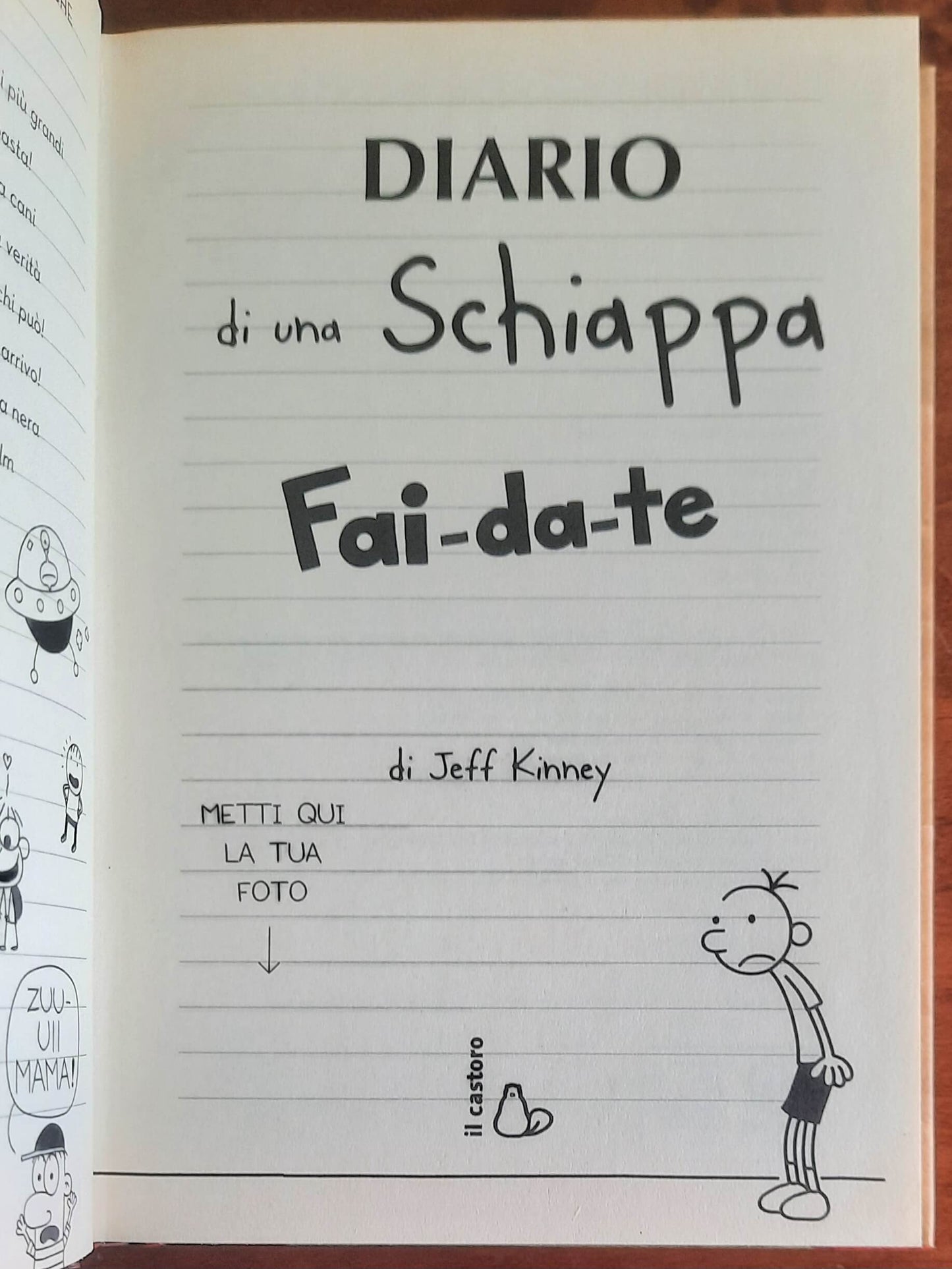Diario di una schiappa. Fai-da-te