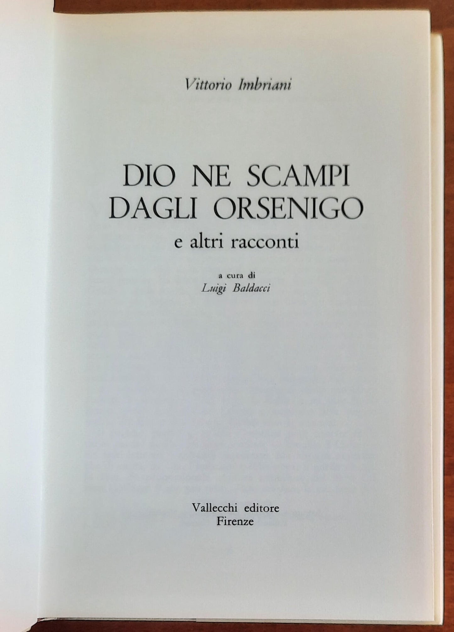 Dio ne scampi dagli Orsenigo e altri racconti - di Vittorio Imbriani - Vallecchi
