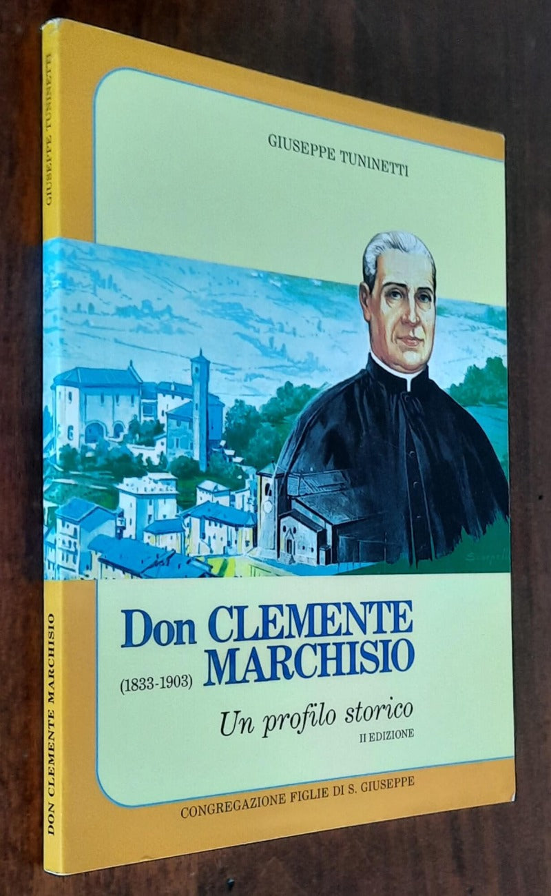 Don Clemente Marchisio (1833-1903). Un profilo storico