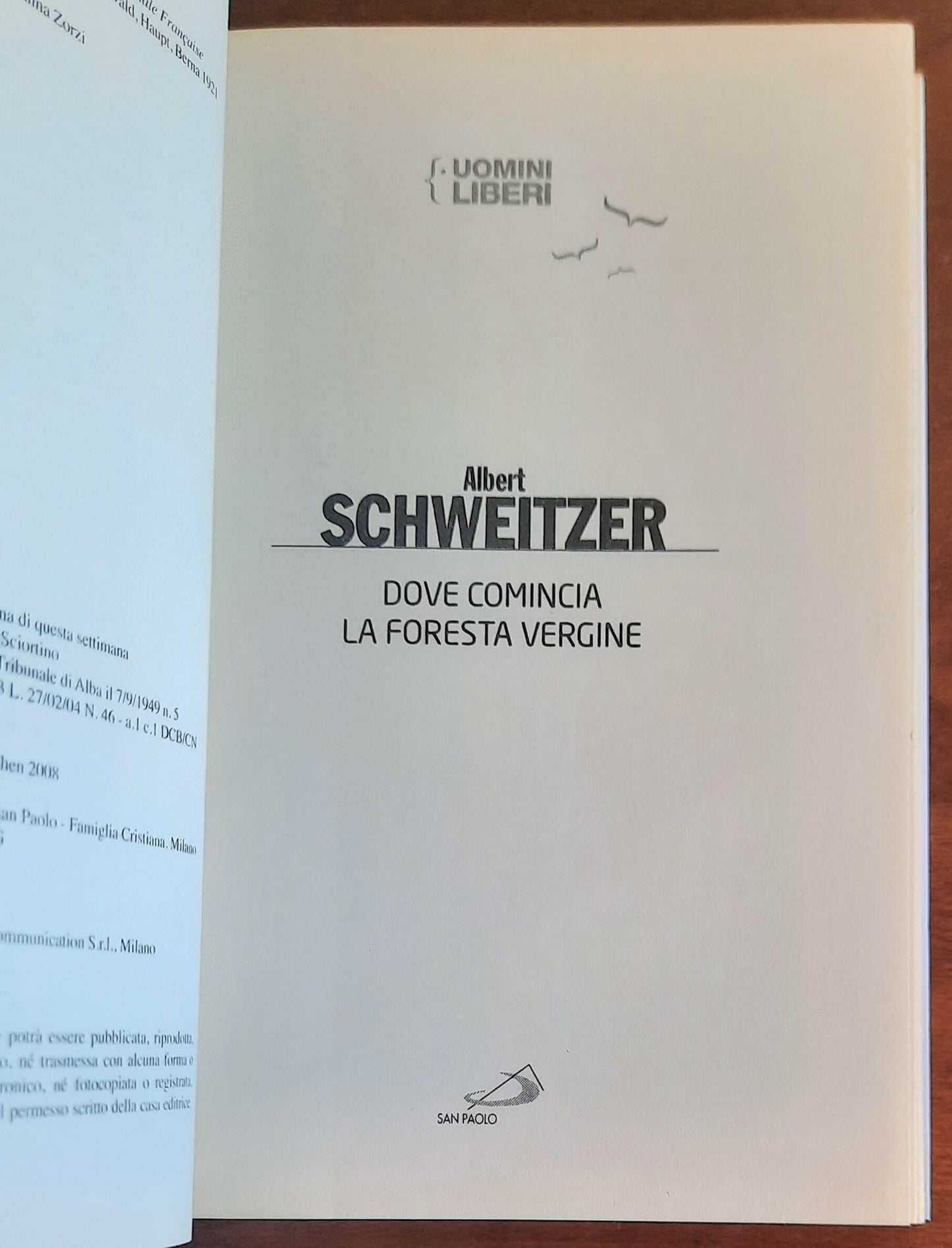 Dove comincia la foresta vergine - di Albert Schweitzer