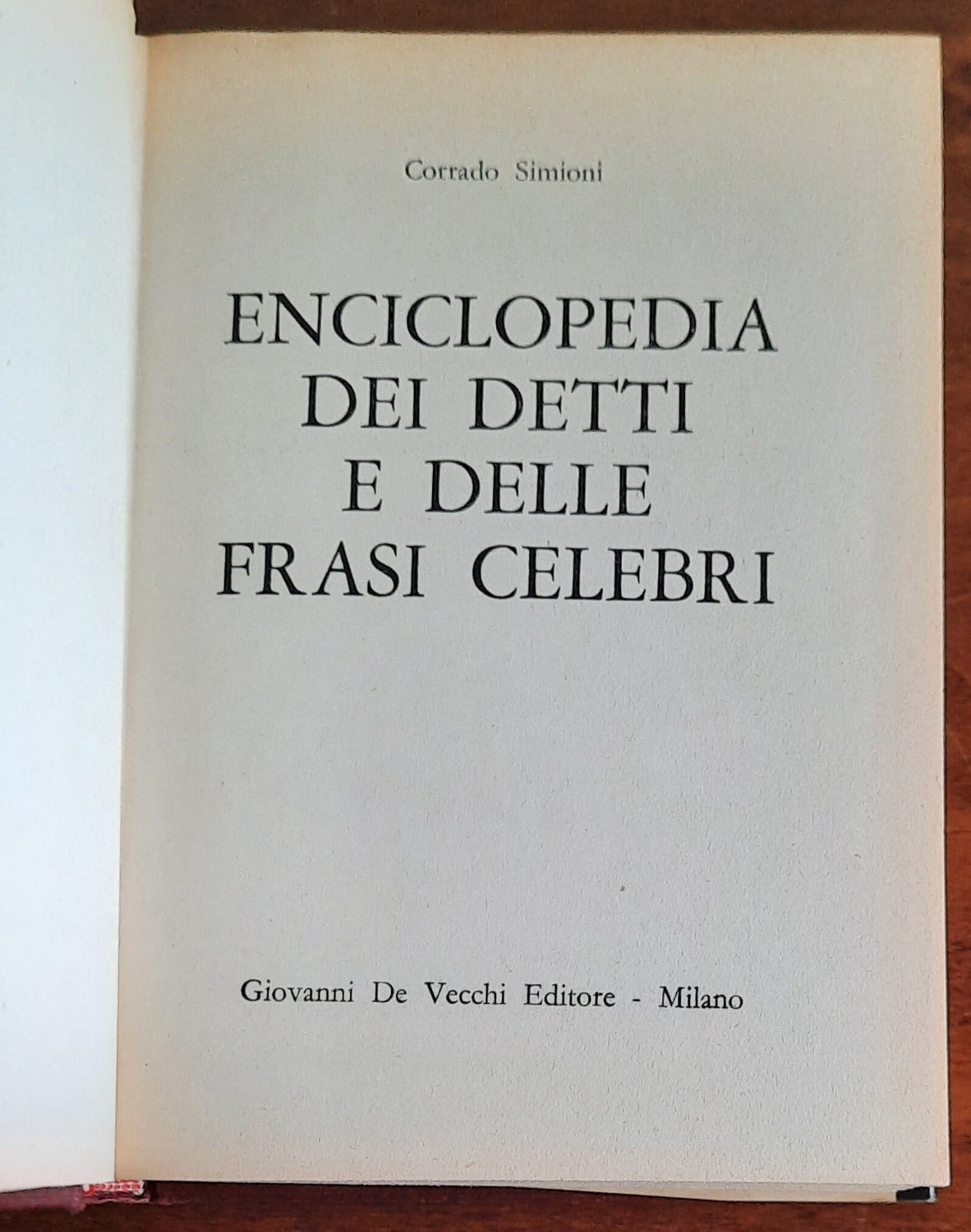 Enciclopedia dei detti e delle frasi celebri