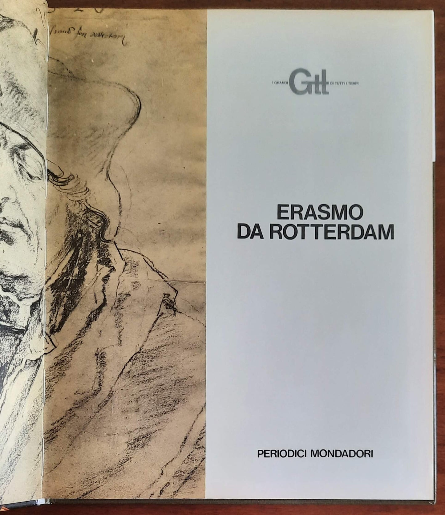 Erasmo - Mondadori - I Grandi di Tutti i Tempi