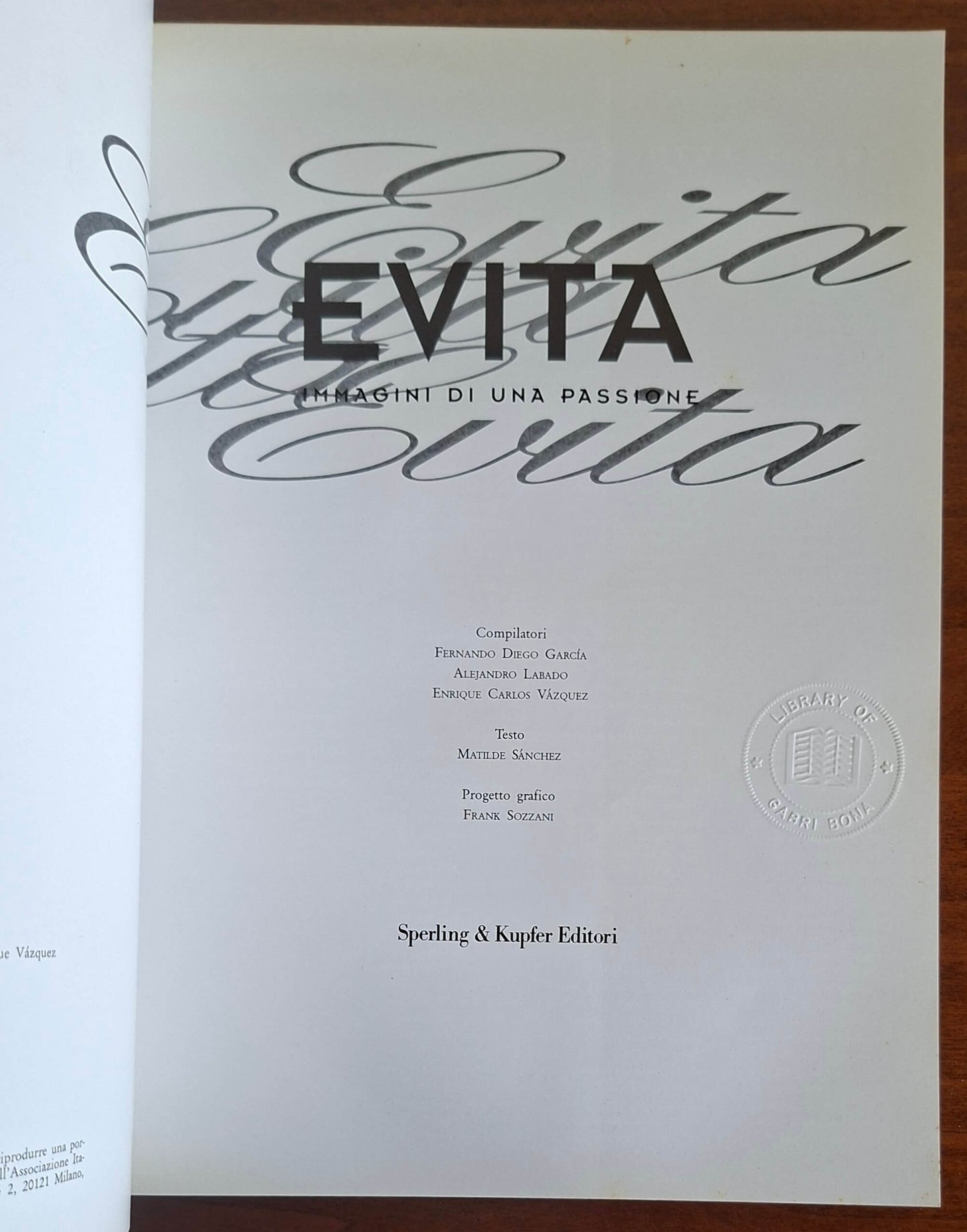 Evita. Immagini di una passione - Sperling & Kupfer