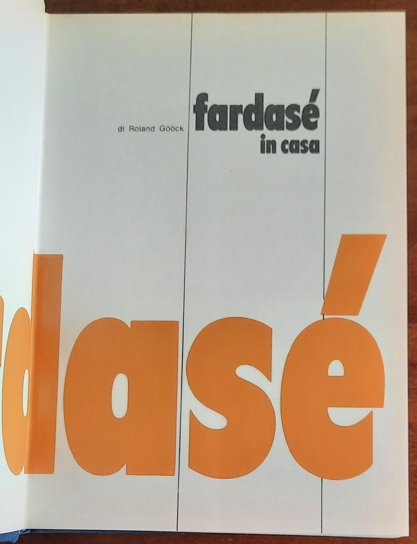 Fardasè in casa - Armando Curcio Editore