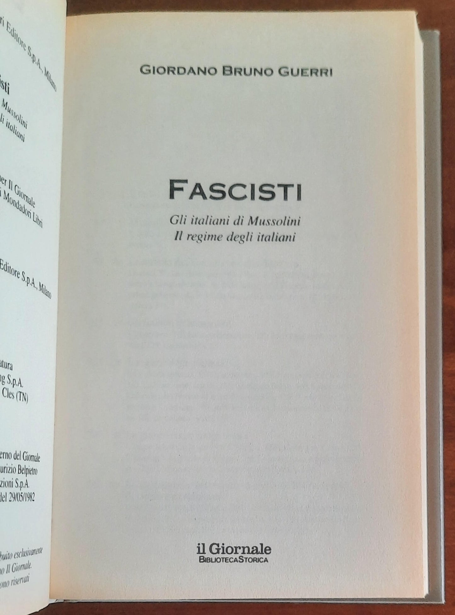 Fascisti. Gli italiani di Mussolini. Il regime degli italiani - Biblioteca Storica