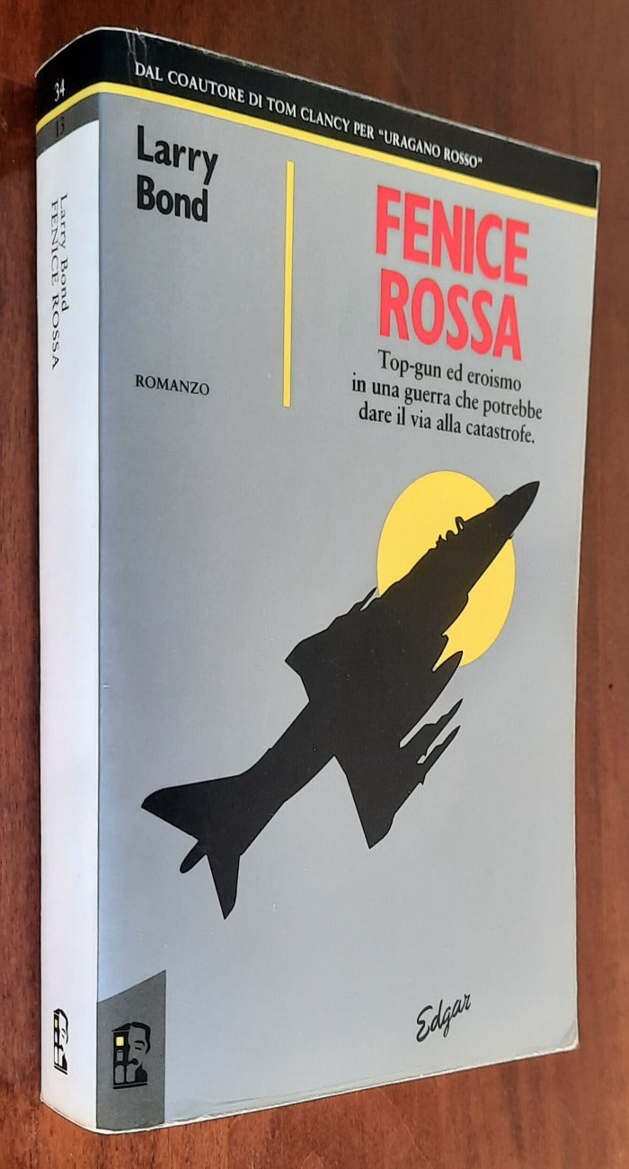Fenice Rossa - di Larry Bond