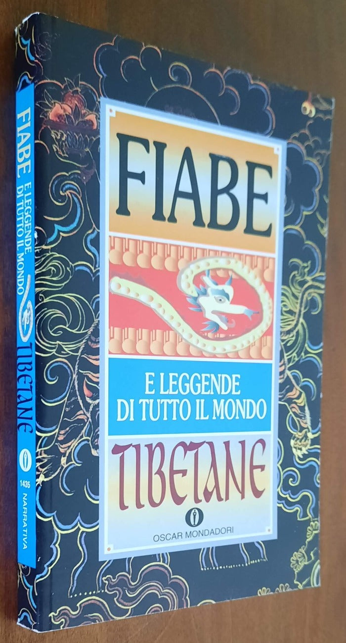 Fiabe tibetane e leggende di tutto il mondo - Mondadori - Libreria Biellese