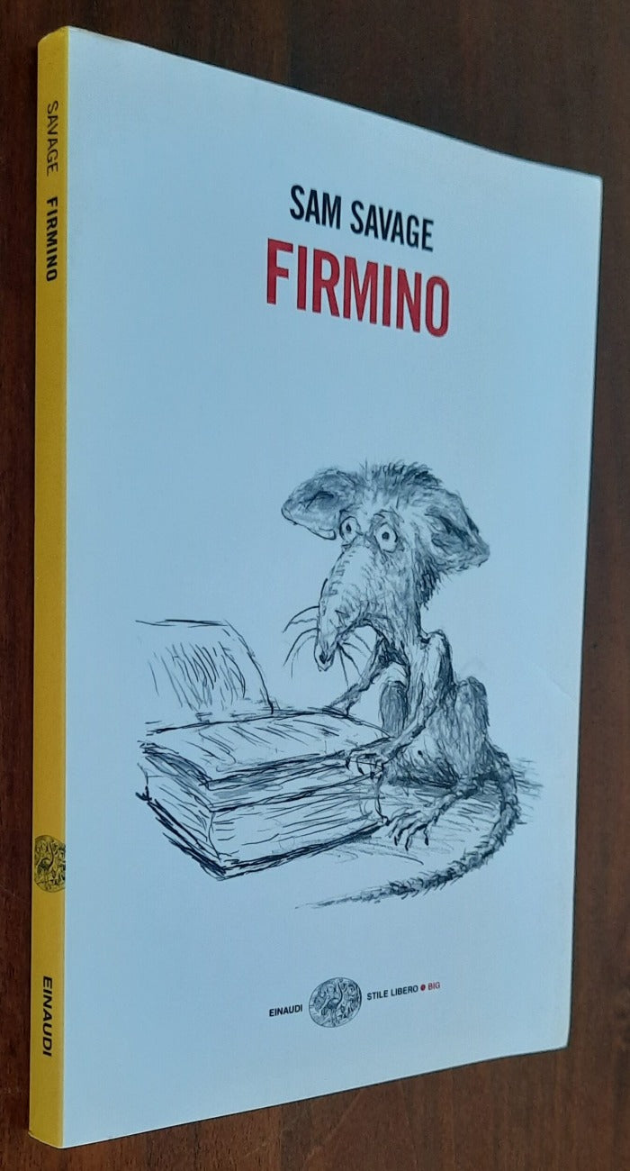 Firmino. Avventure di un parassita metropolitano