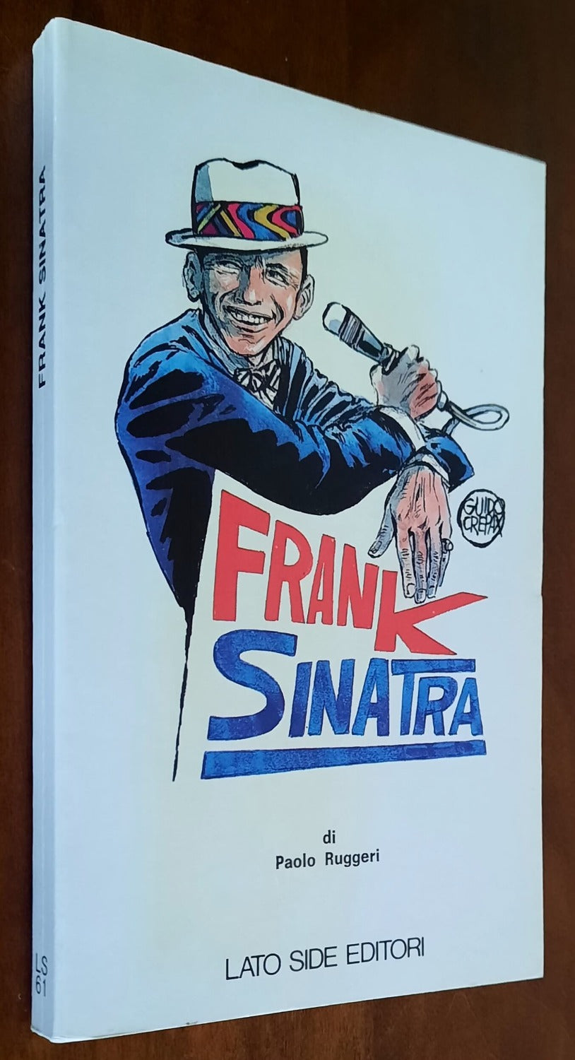 Frank Sinatra - di Paolo Ruggeri - Lato Side Editori