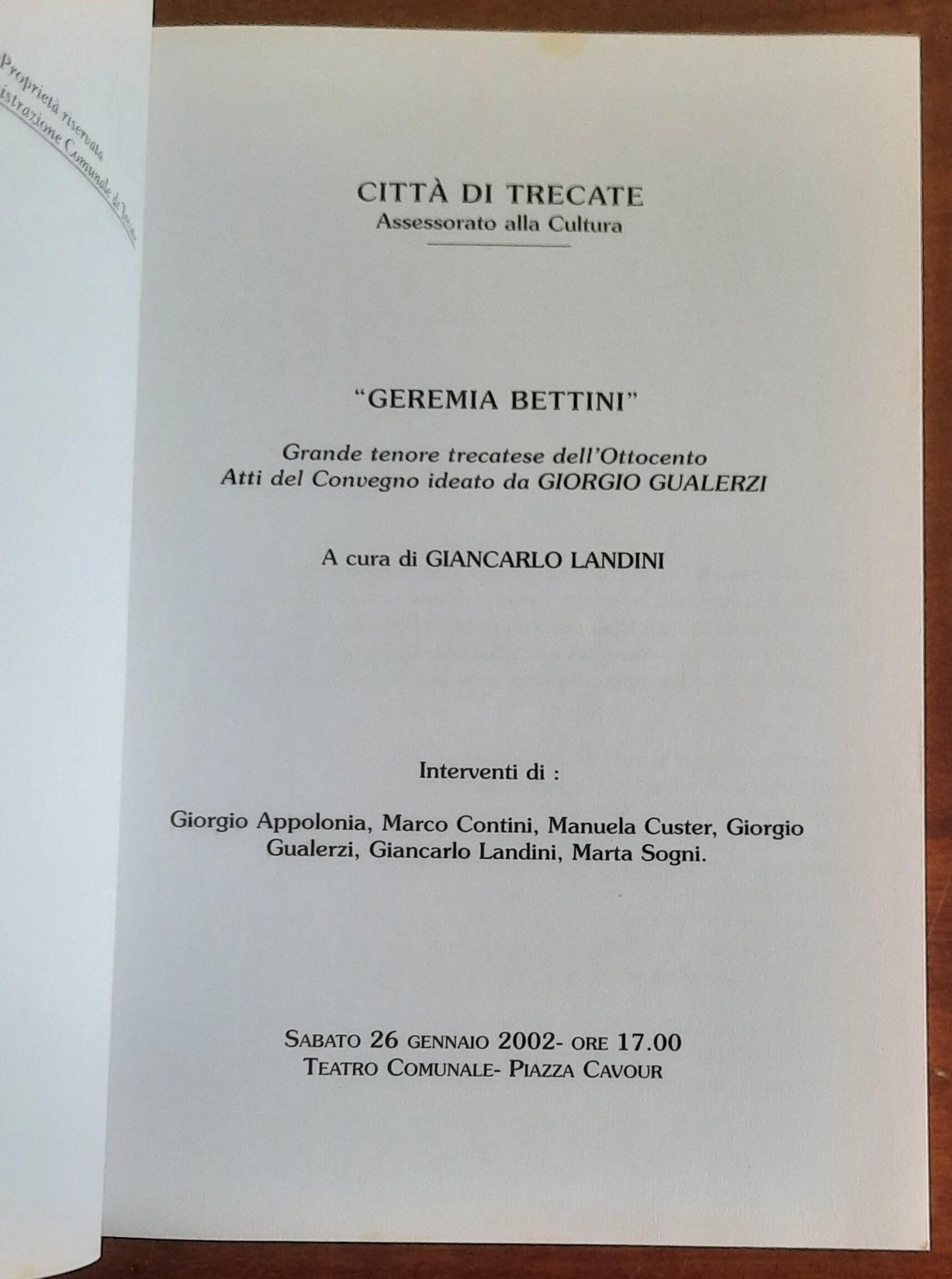 Geremia Bettini. Grande tenore trecatese dell’Ottocento