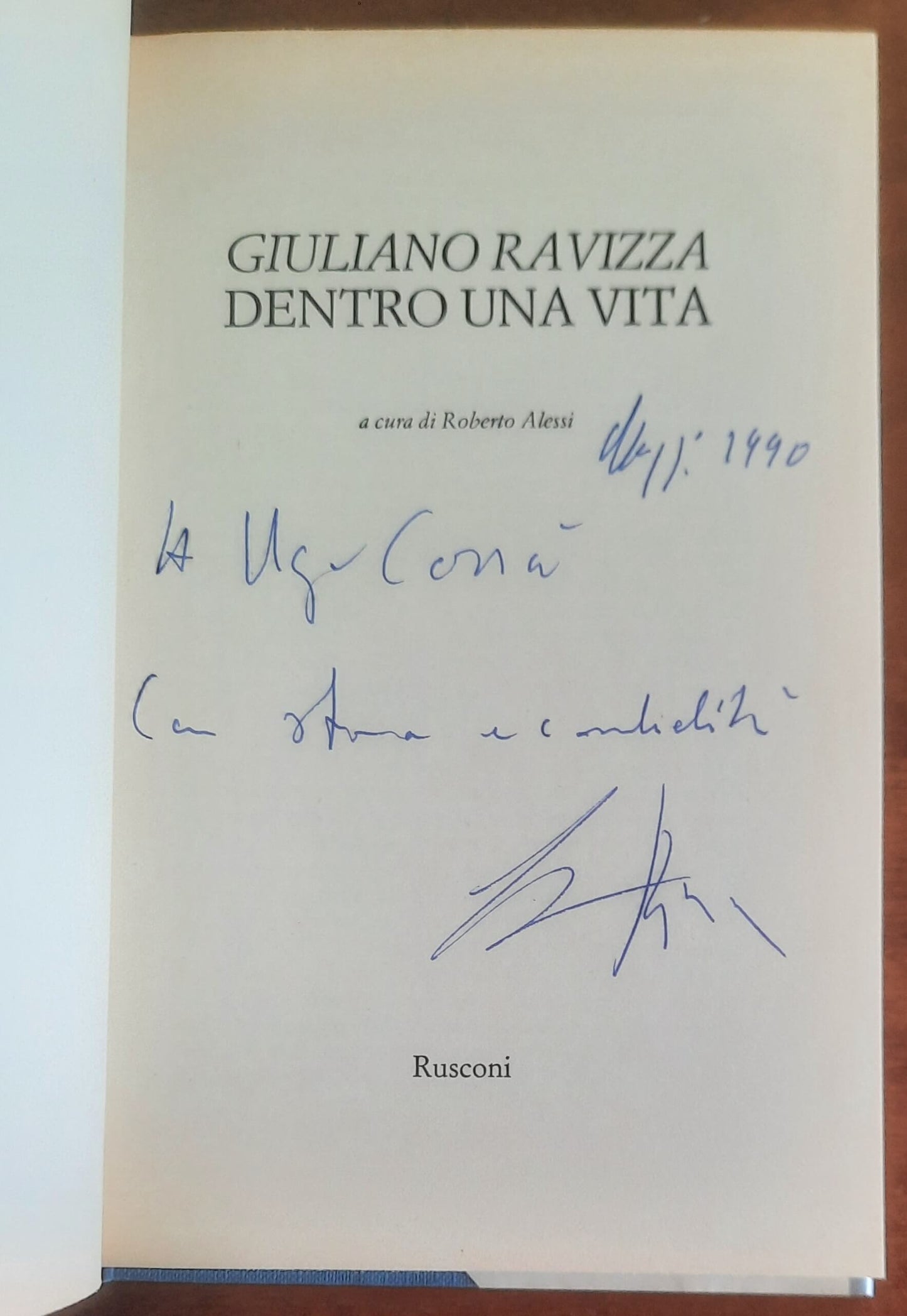 Giuliano Ravizza. Dentro una vita - Rusconi