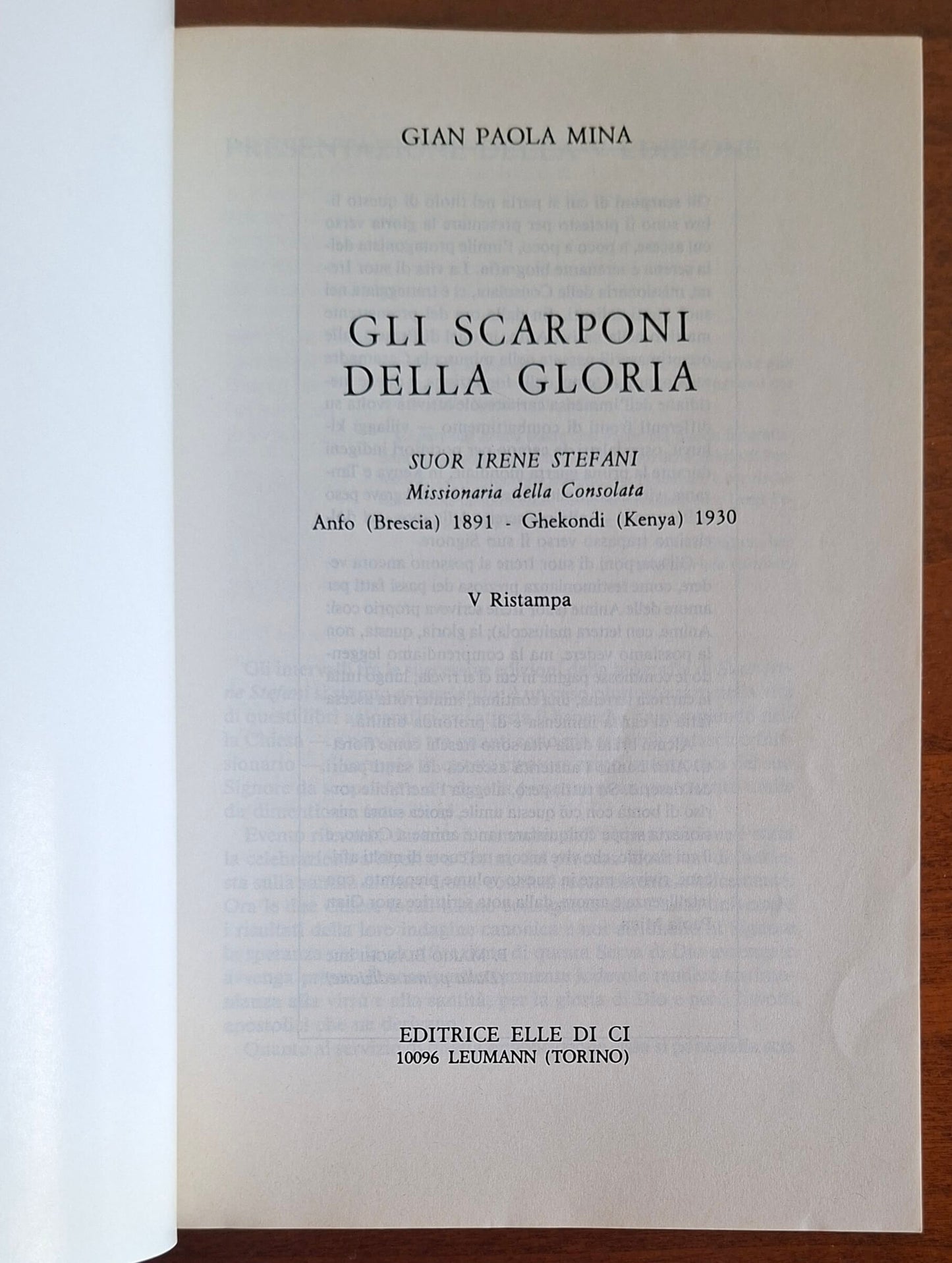 Gli scarponi della gloria. Sulle piste del Vangelo. Suor Irane Stefani 1891 - 1930