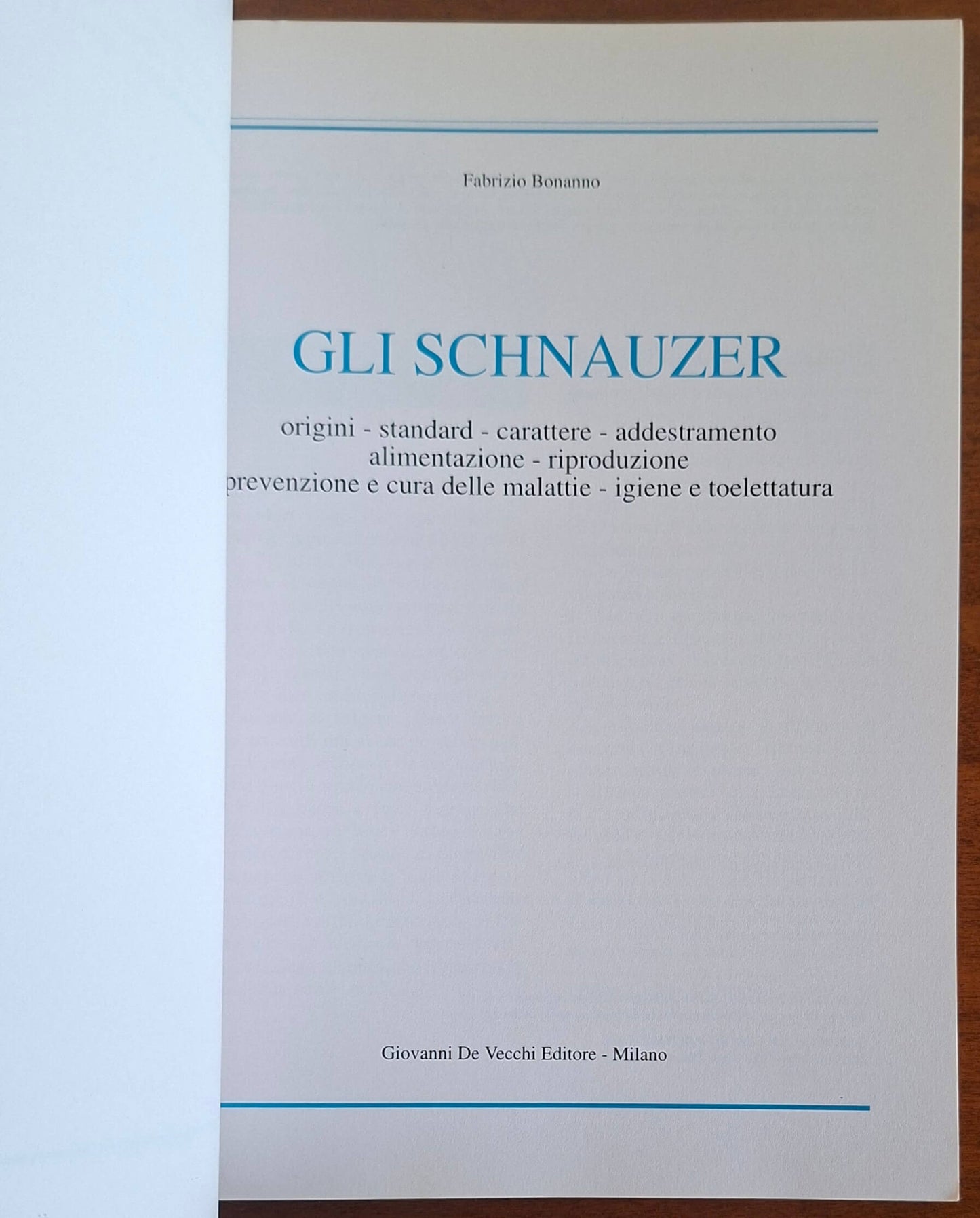 Gli schnauzer - Fabrizio Bonanno - De Vecchi Editore