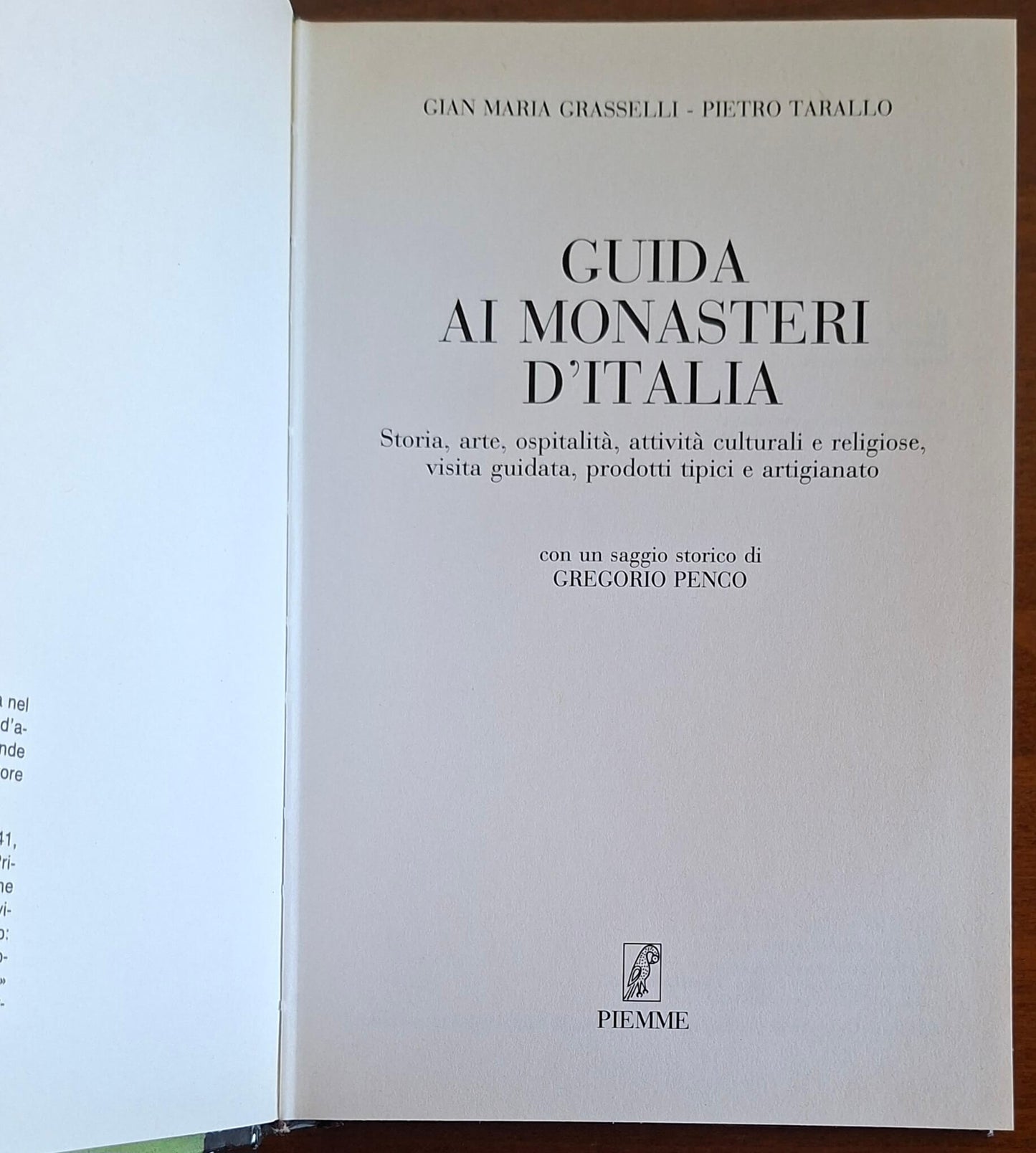 Guida ai monasteri d'Italia. Oltre 400 luoghi di antica spiritualità