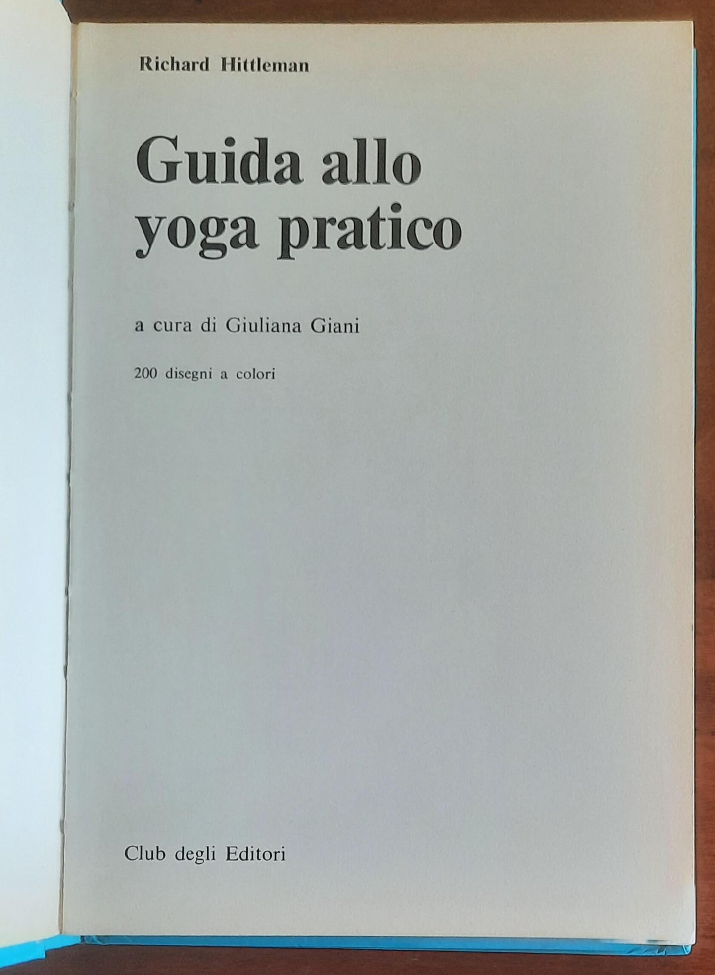 Guida allo Yoga pratico - Richard Hittleman - CDE