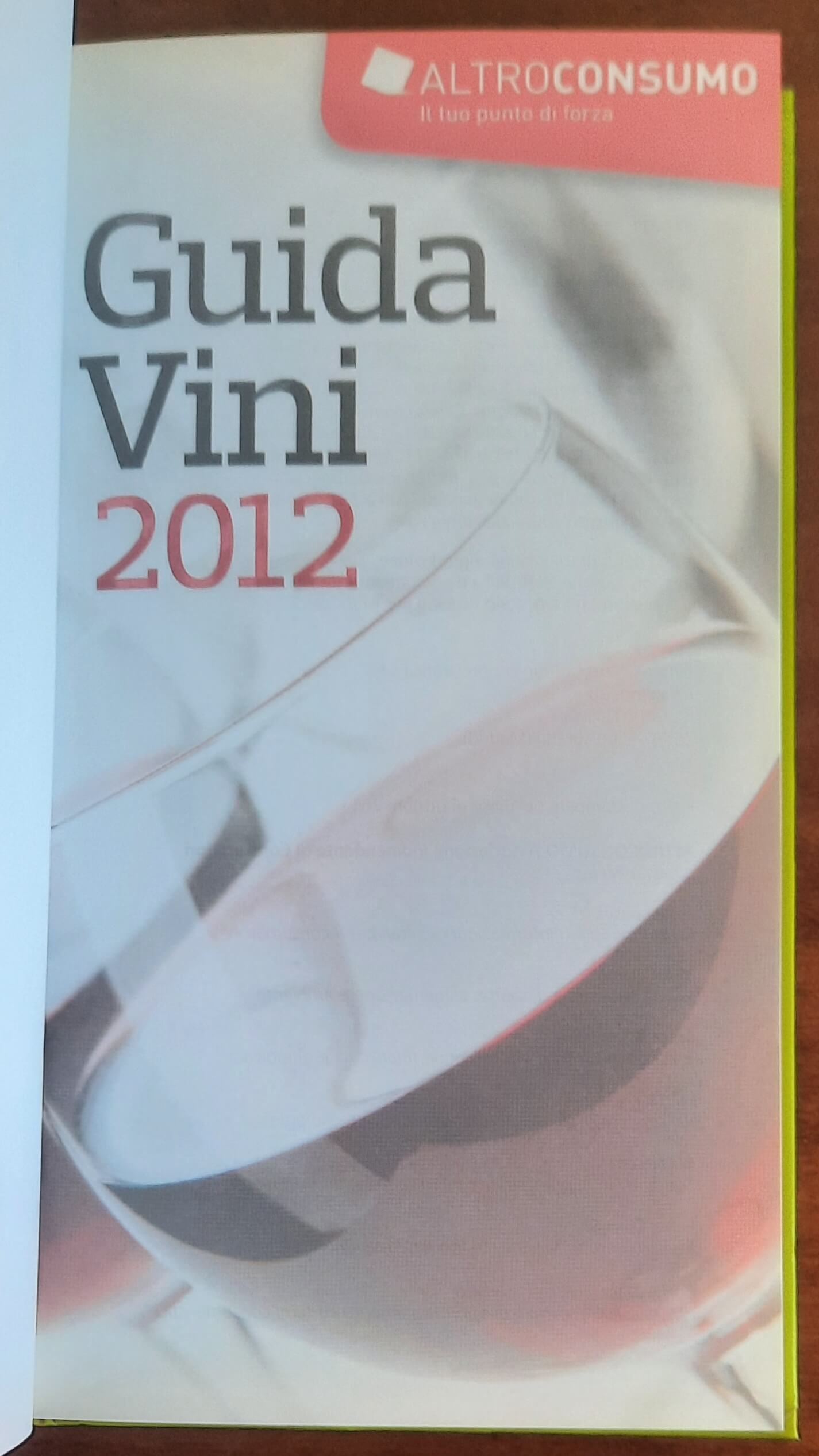 Guida vini 2012 - Altroconsumo Nuove Edizioni