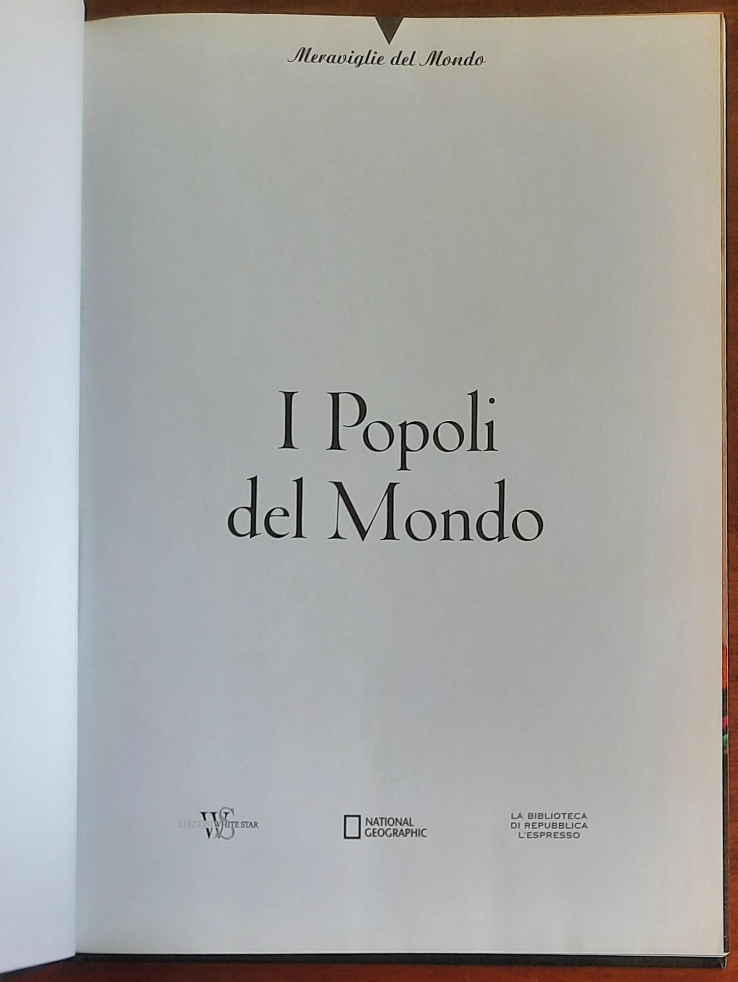 I Popoli del Mondo - White Star - National Geographic
